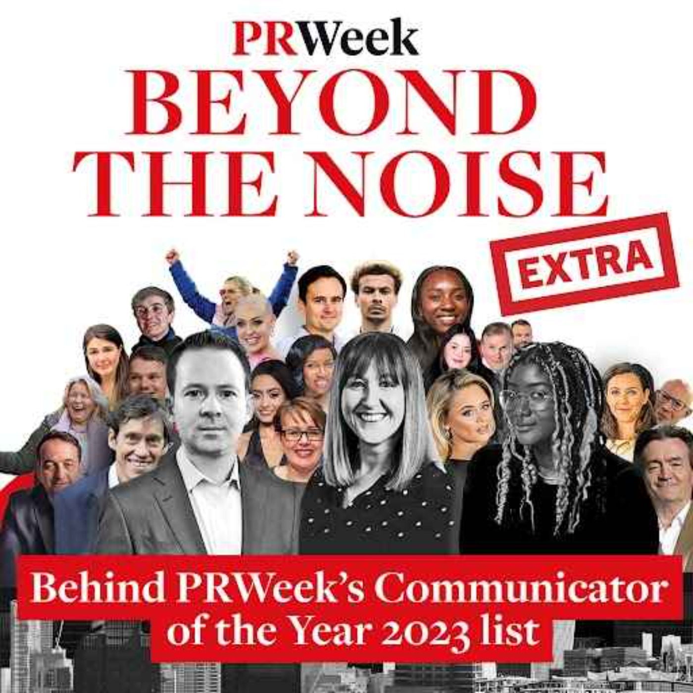 Beyond the Noise - the PRWeek podcast