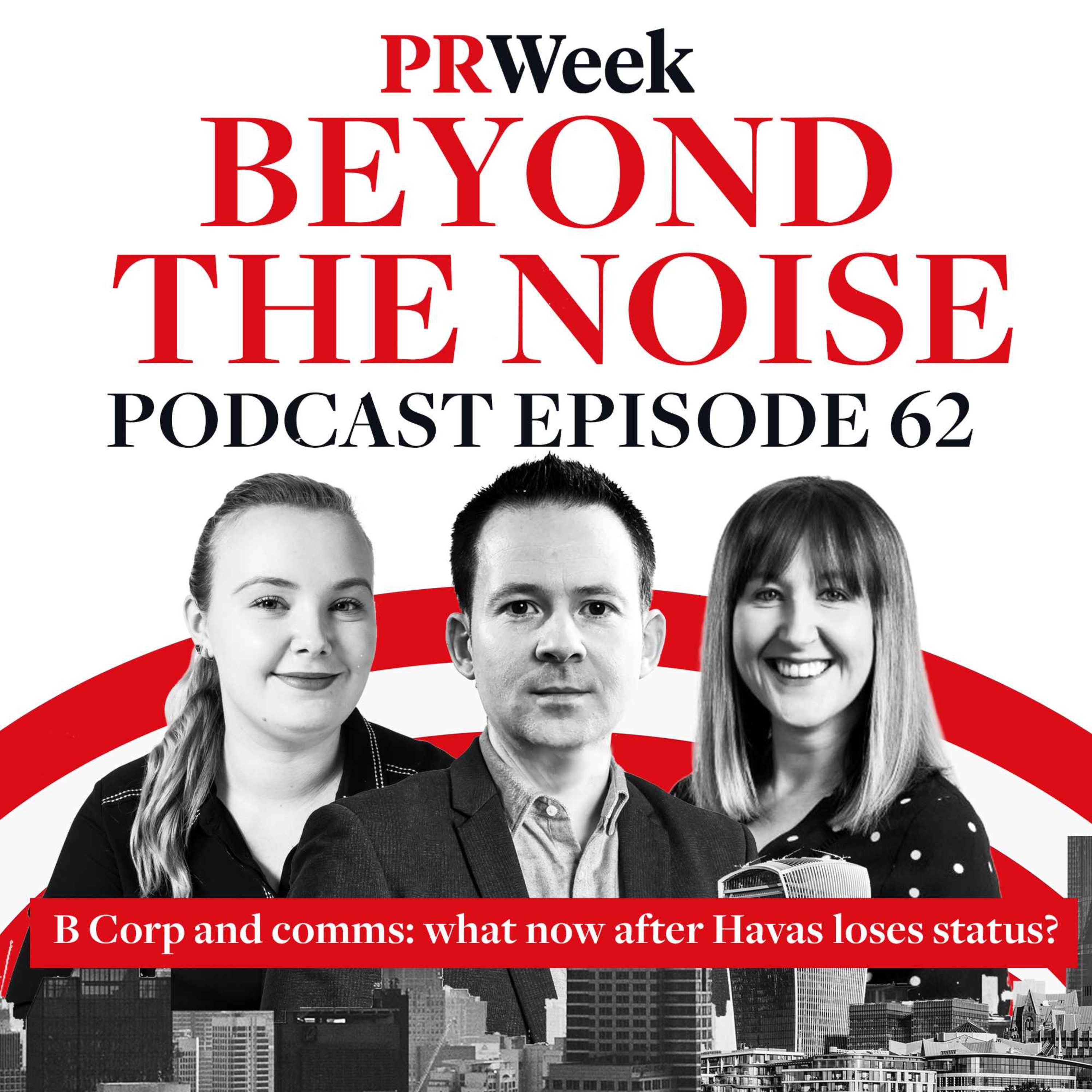 Beyond the Noise - the PRWeek podcast