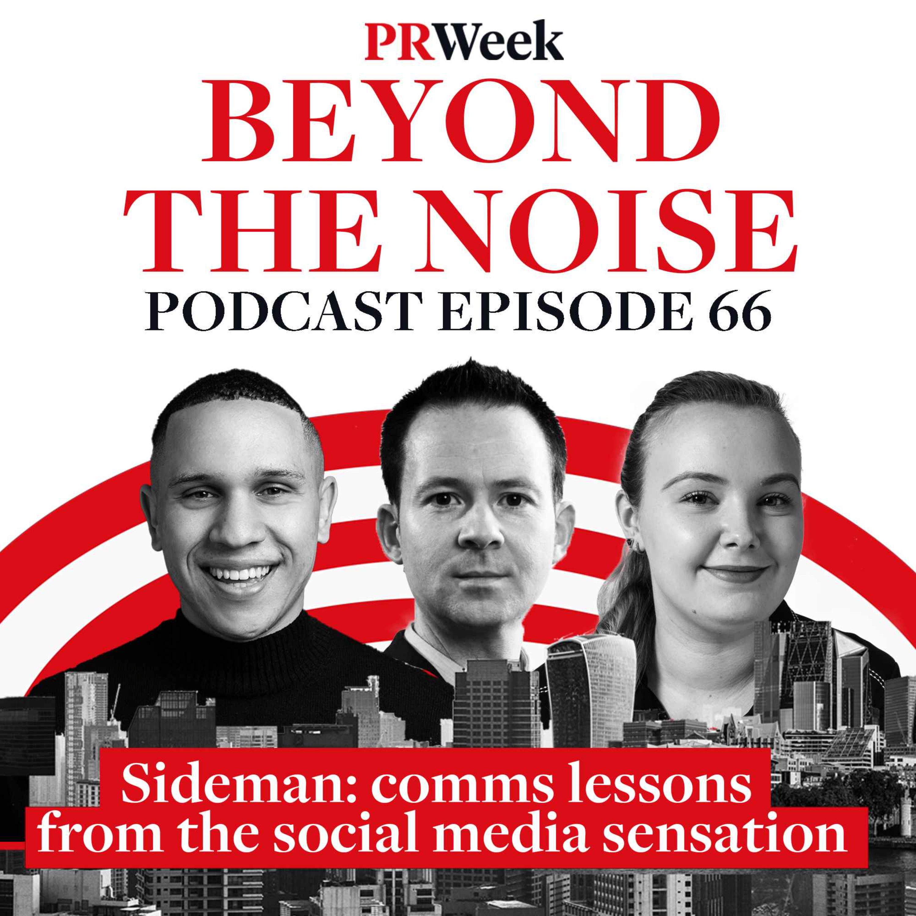 Beyond the Noise - the PRWeek podcast