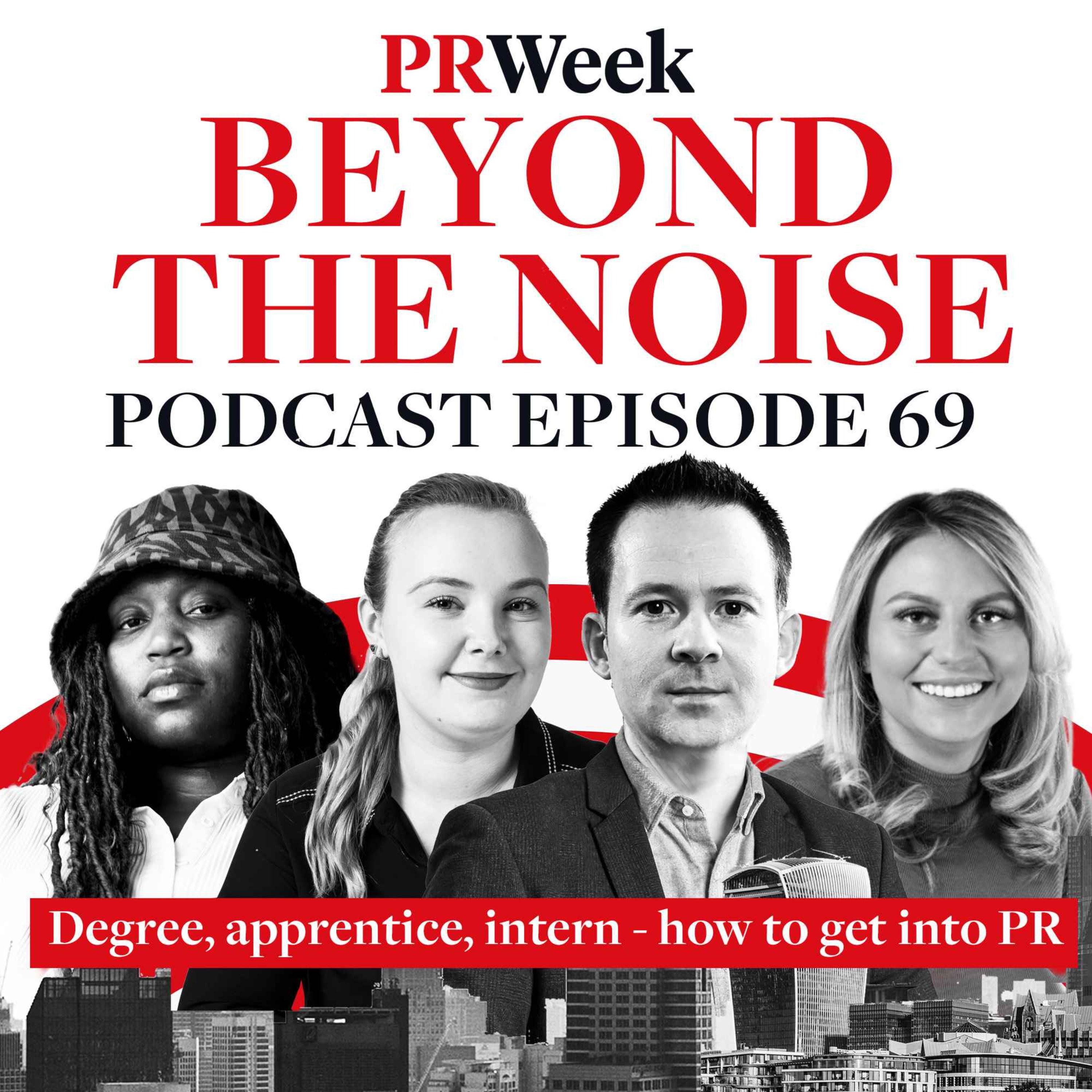 Beyond the Noise - the PRWeek podcast