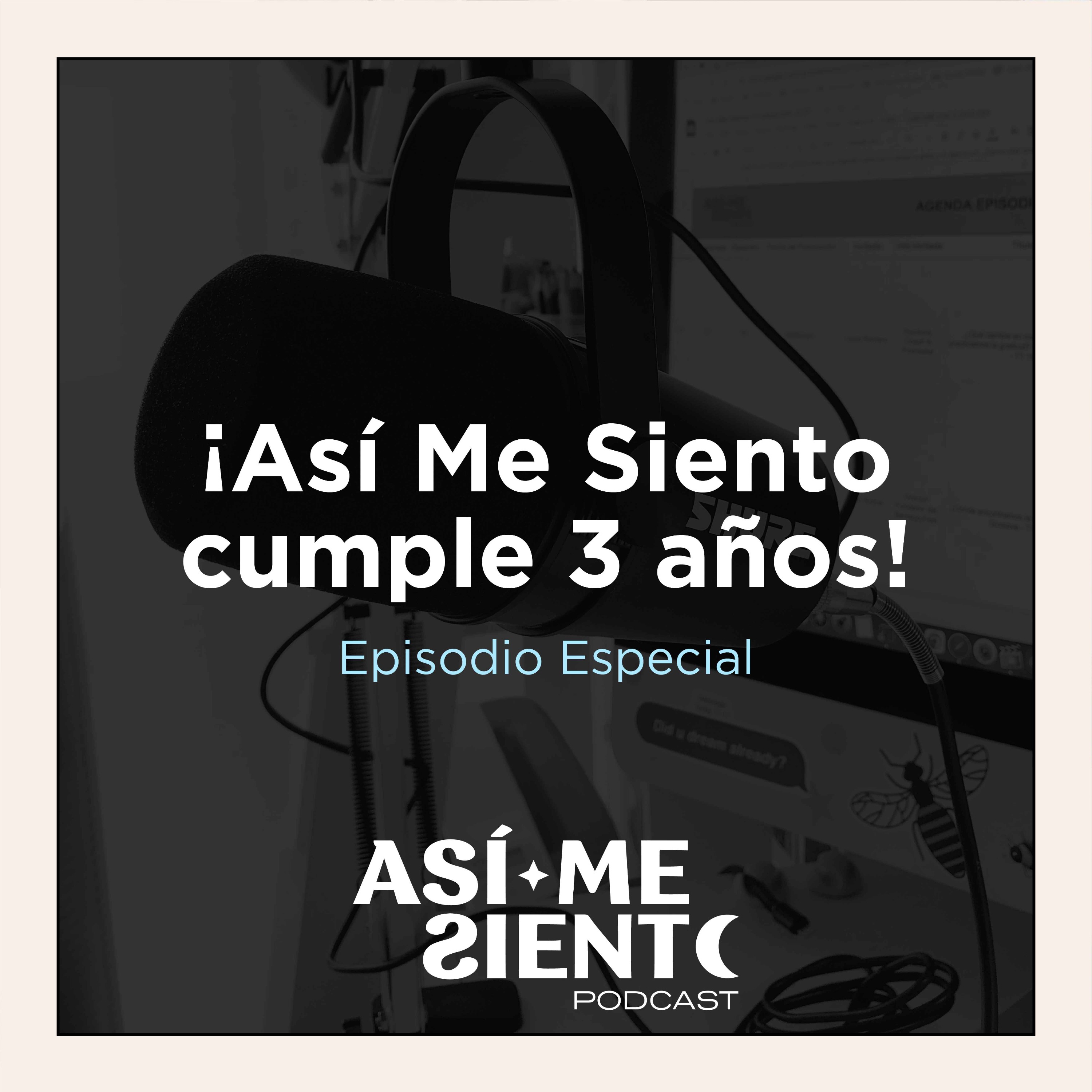 Así Me Siento Podcast