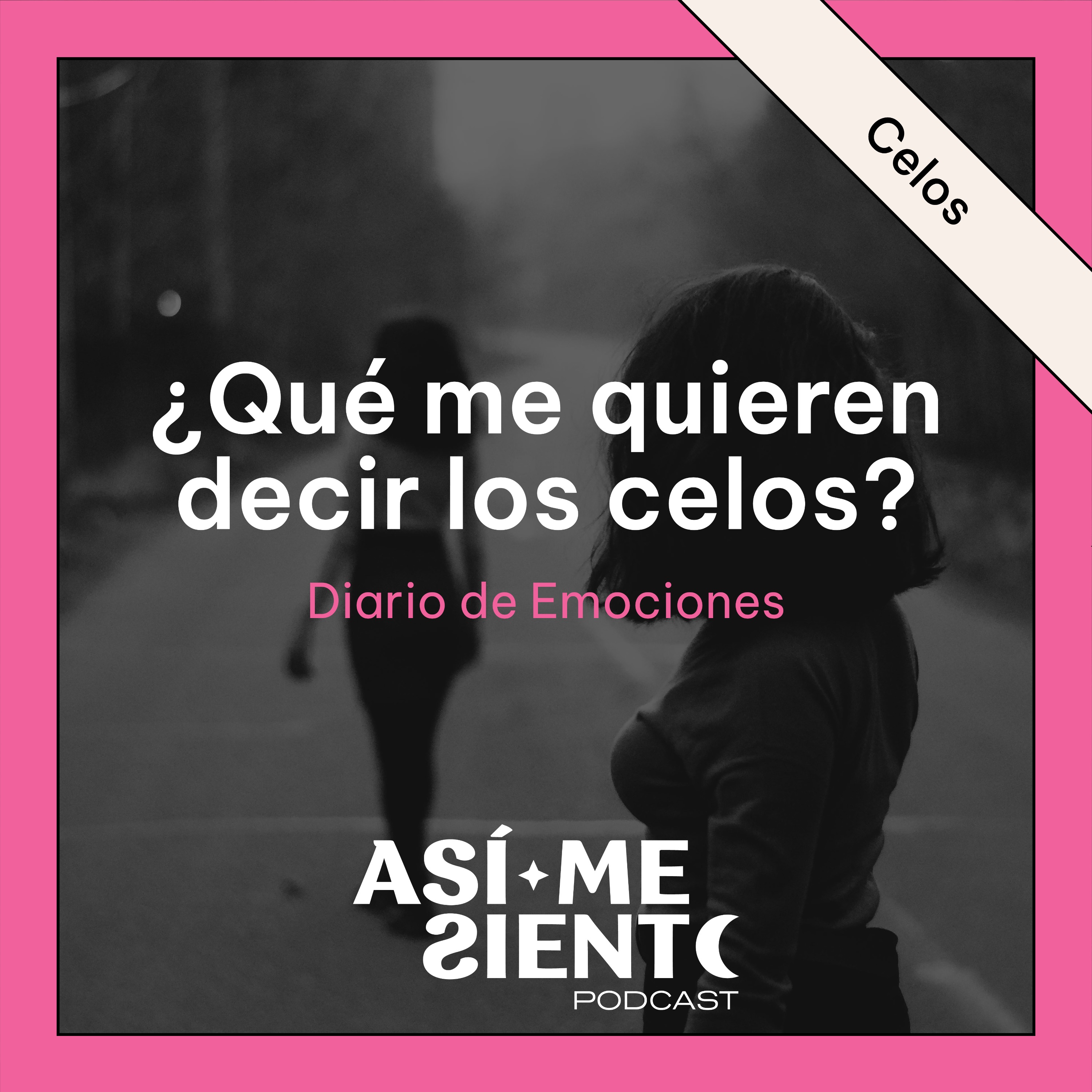 Así Me Siento Podcast