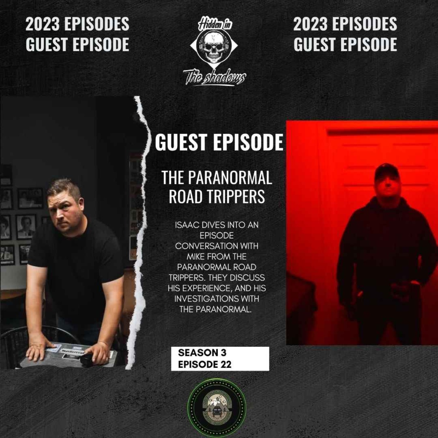 Guest Episode With Mike From The Paranormal Roadtrippers