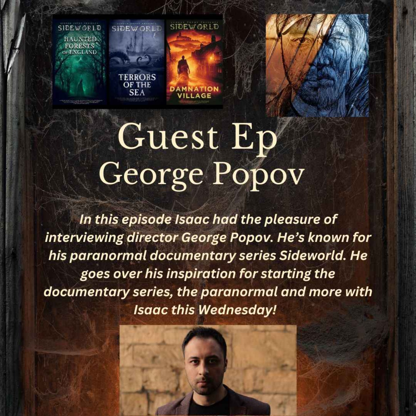 Guest Episode With Director George Popov