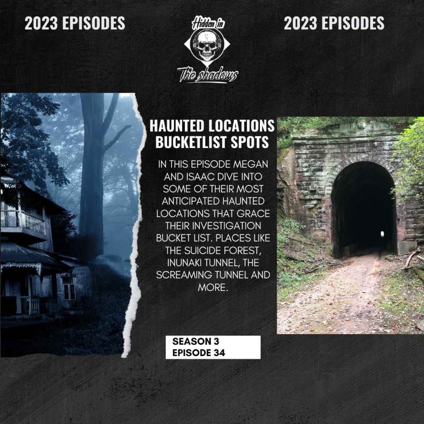Haunted Locations: Bucketlist Locations