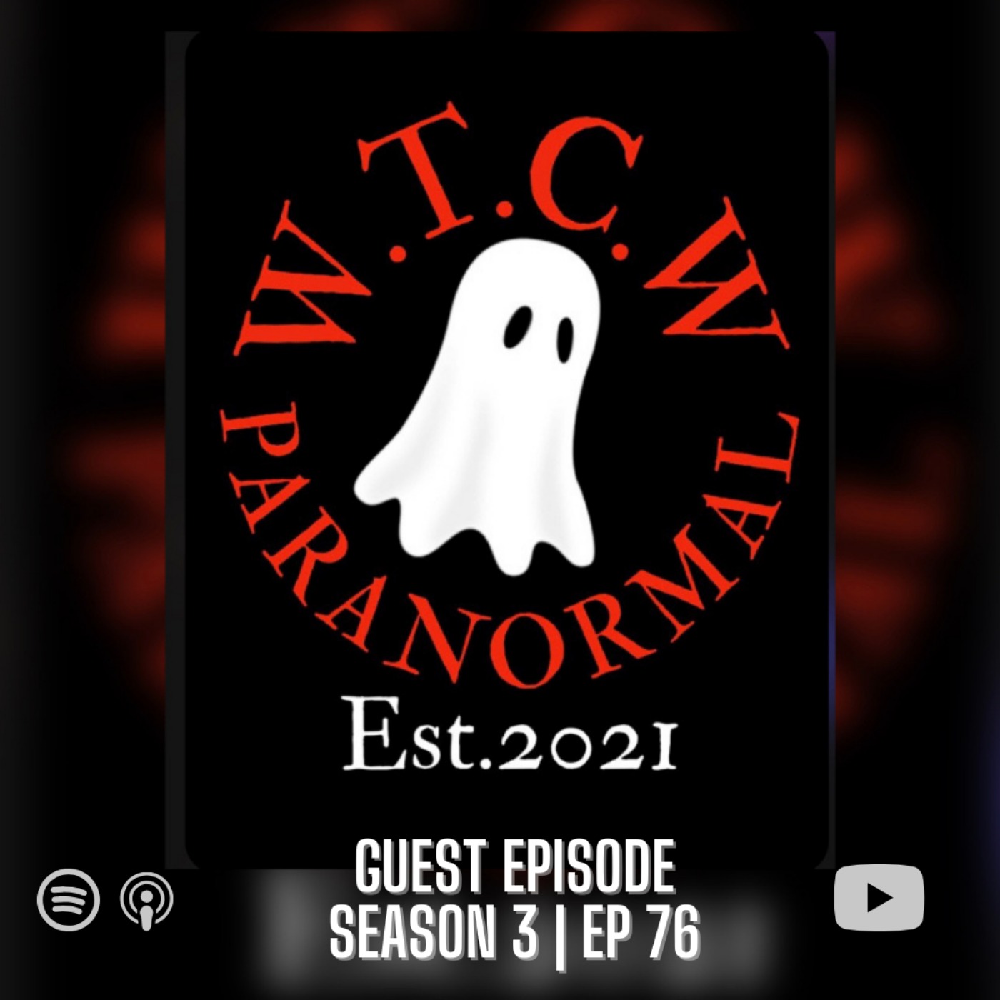 Guest Episode With WCTW Paranormal
