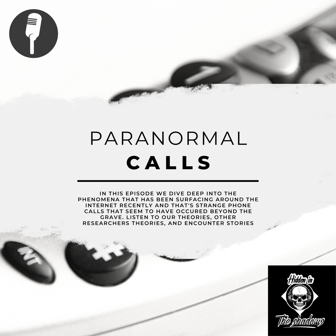 cover art for Paranormal Calls [Encounter Stories And Theories Of Calls Beyond The Grave]
