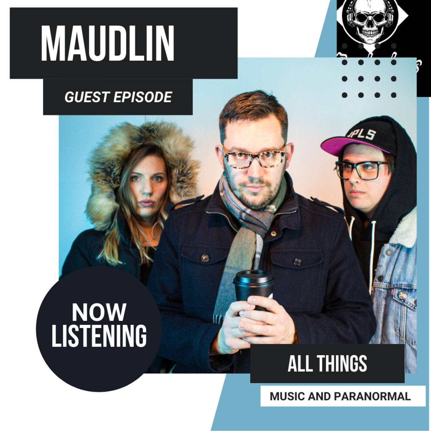 Guest Episode With Maudlin