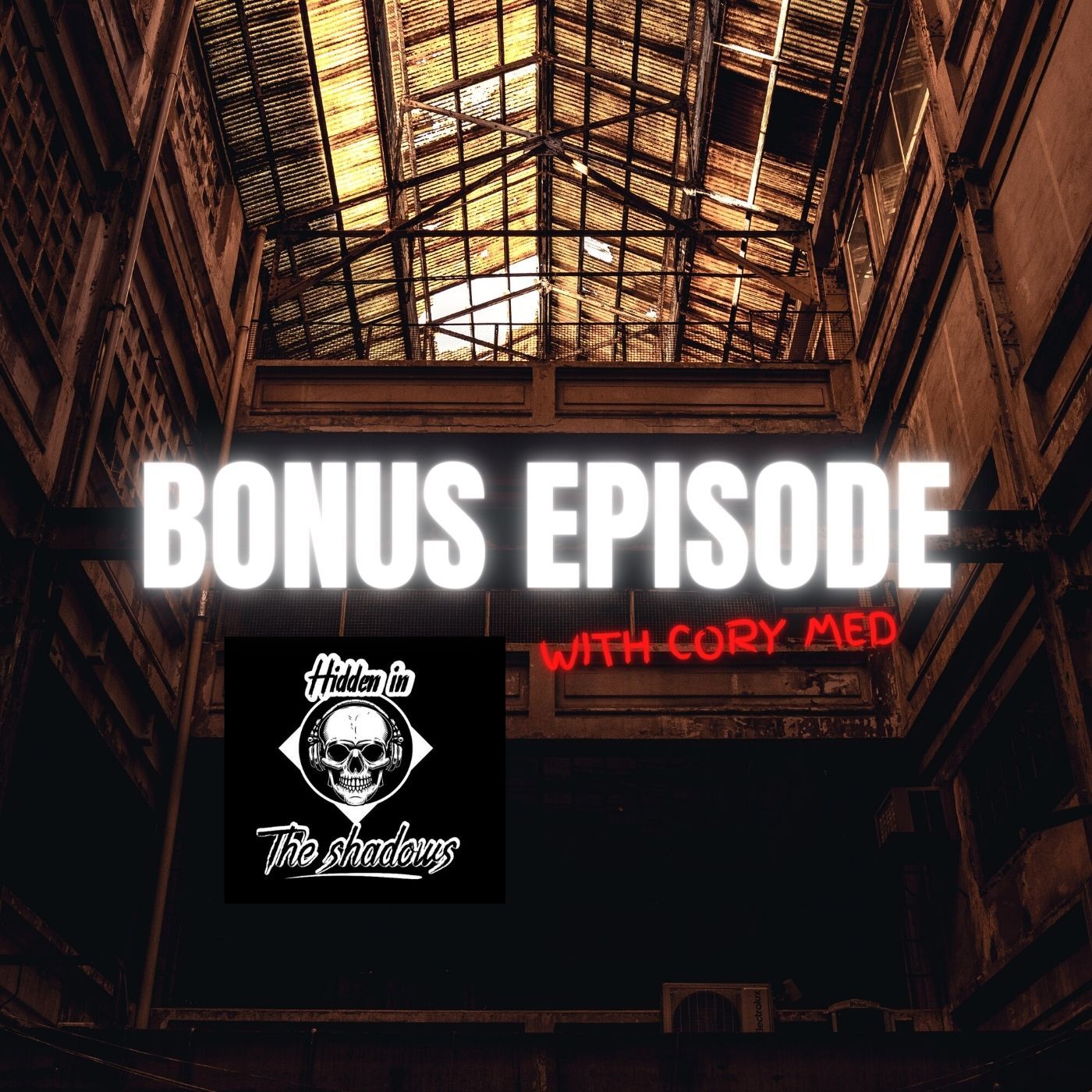 Bonus Episode With Cory
