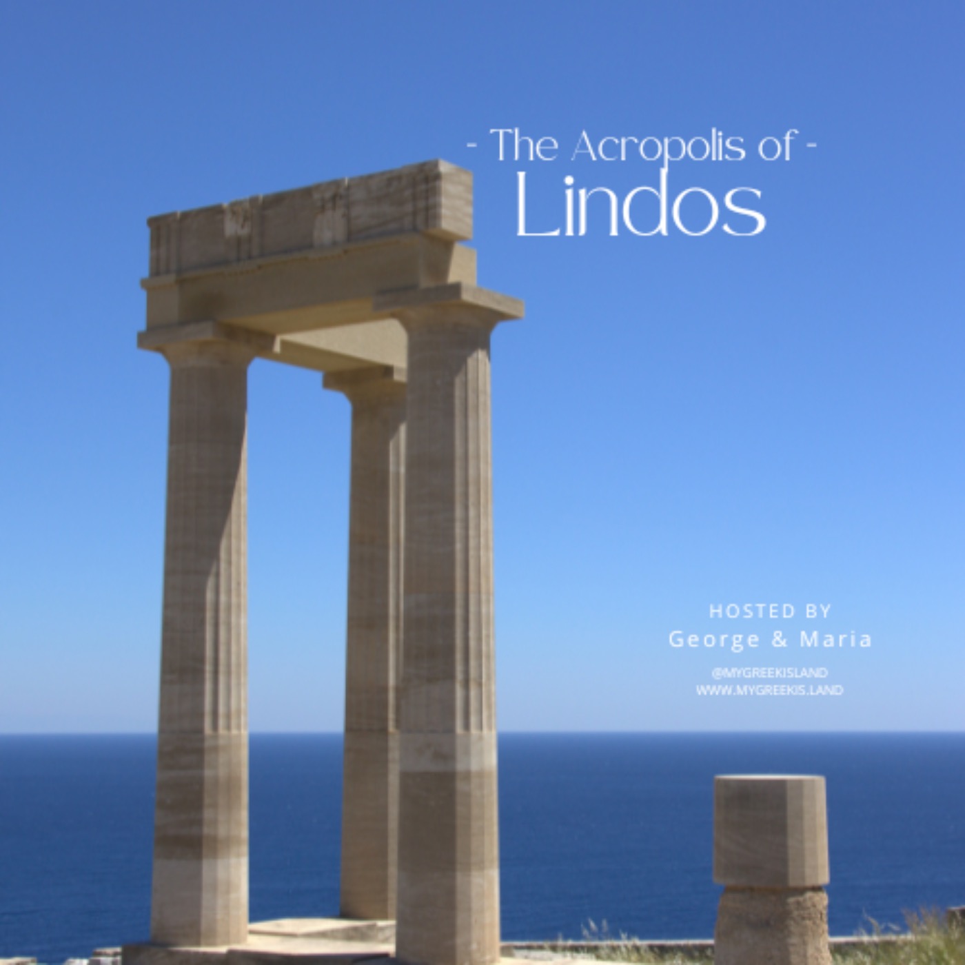 The Acropolis of Lindos - Rhodes