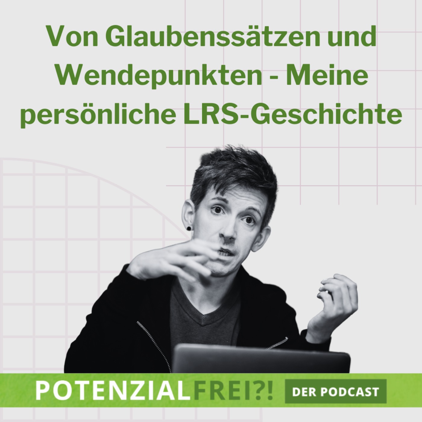 Potenzialfrei?! - Stark mit Lese-Rechtschreib-Schwäche & Rechenschwäche
