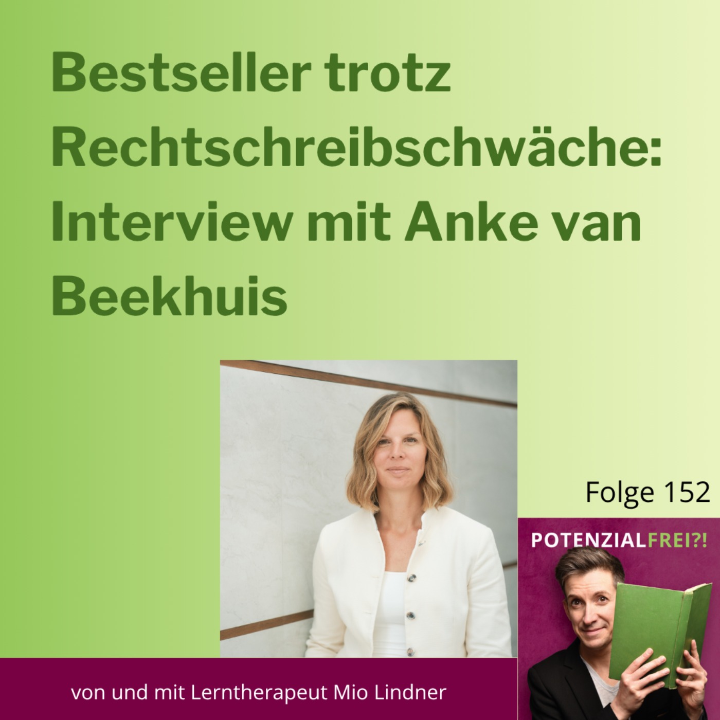Potenzialfrei?! - Stark mit Lese-Rechtschreib-Schwäche & Rechenschwäche