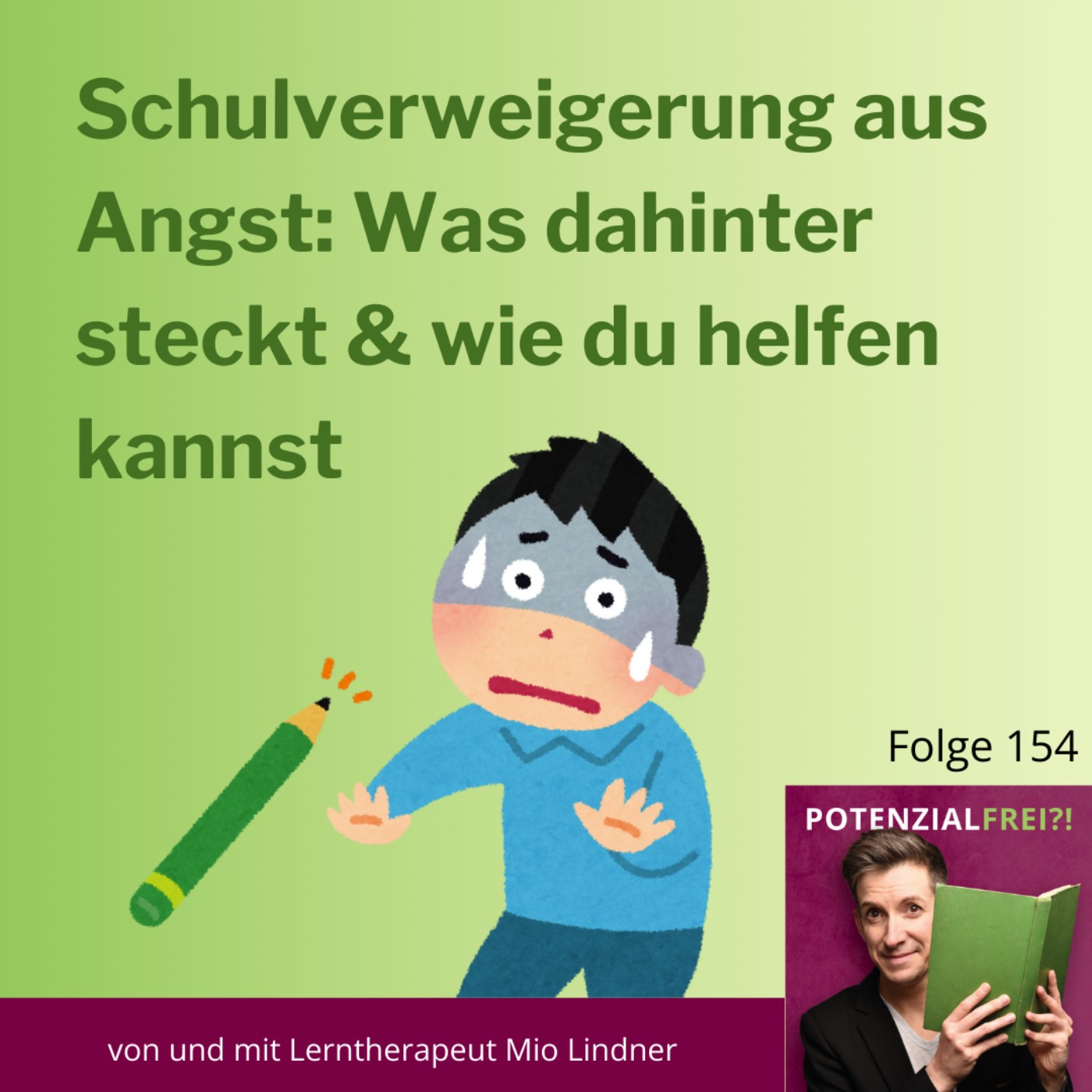 Potenzialfrei?! - Stark mit Lese-Rechtschreib-Schwäche & Rechenschwäche