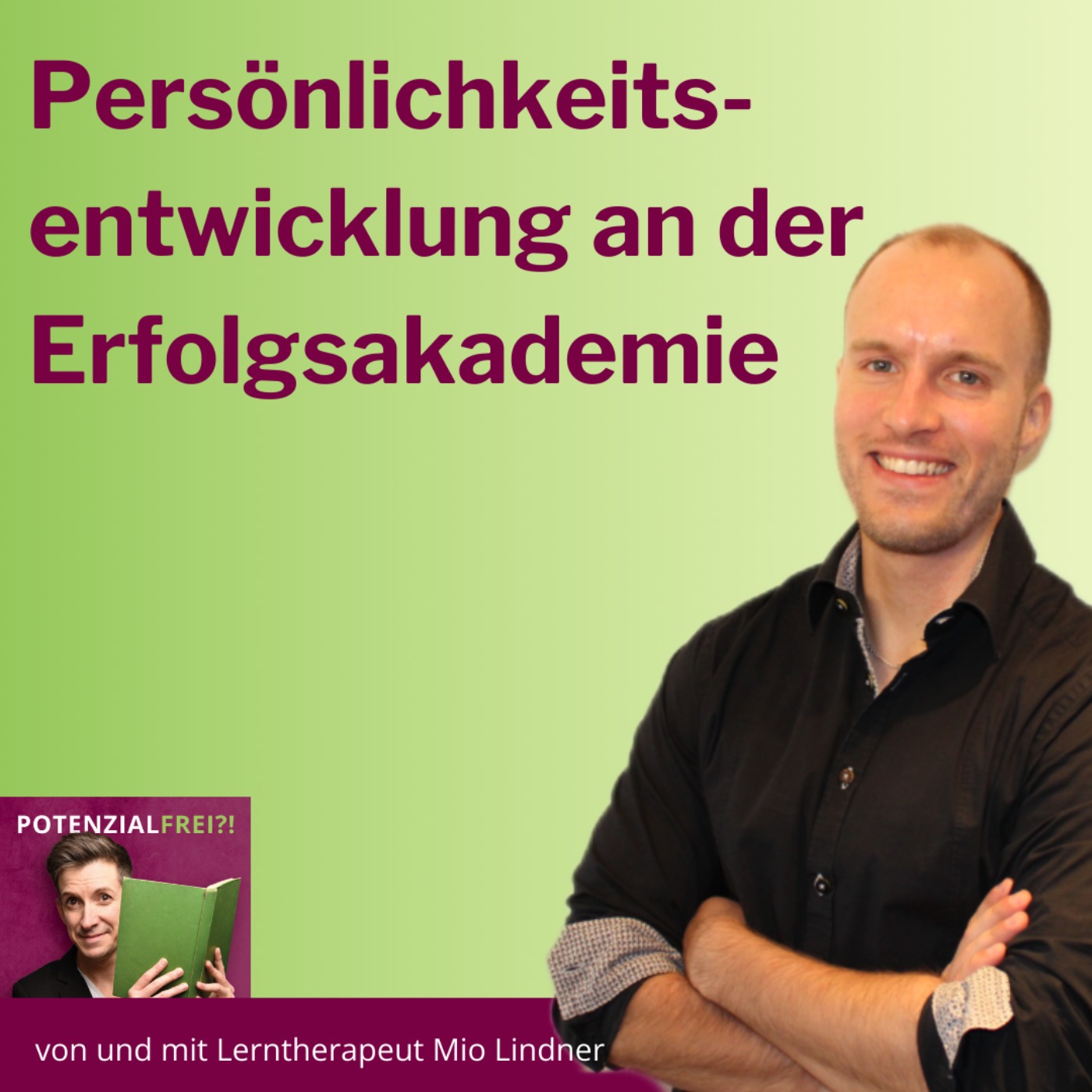 Potenzialfrei?! - Stark mit Lese-Rechtschreib-Schwäche & Rechenschwäche