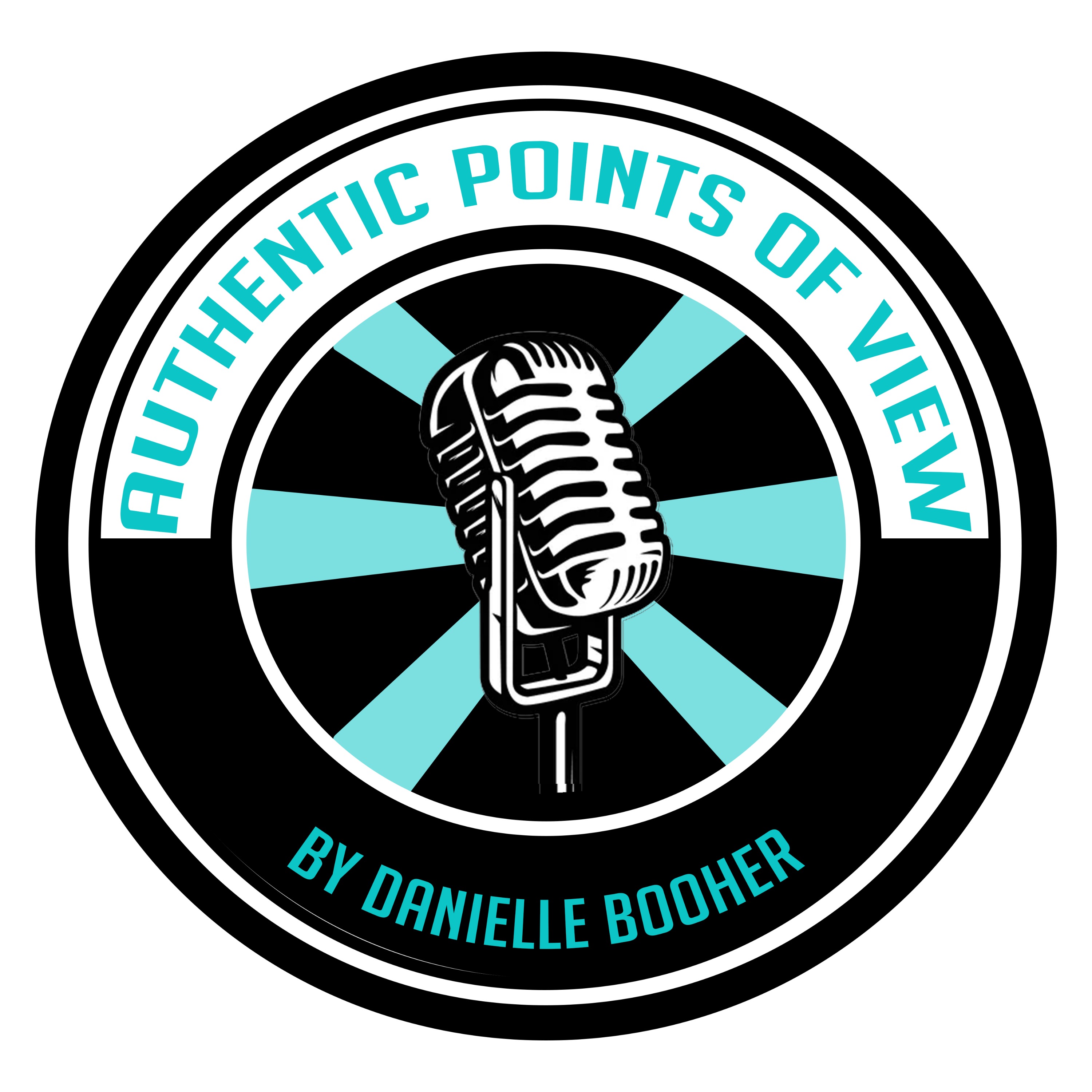 Authentic Points Of View Podcast By Danielle Booher