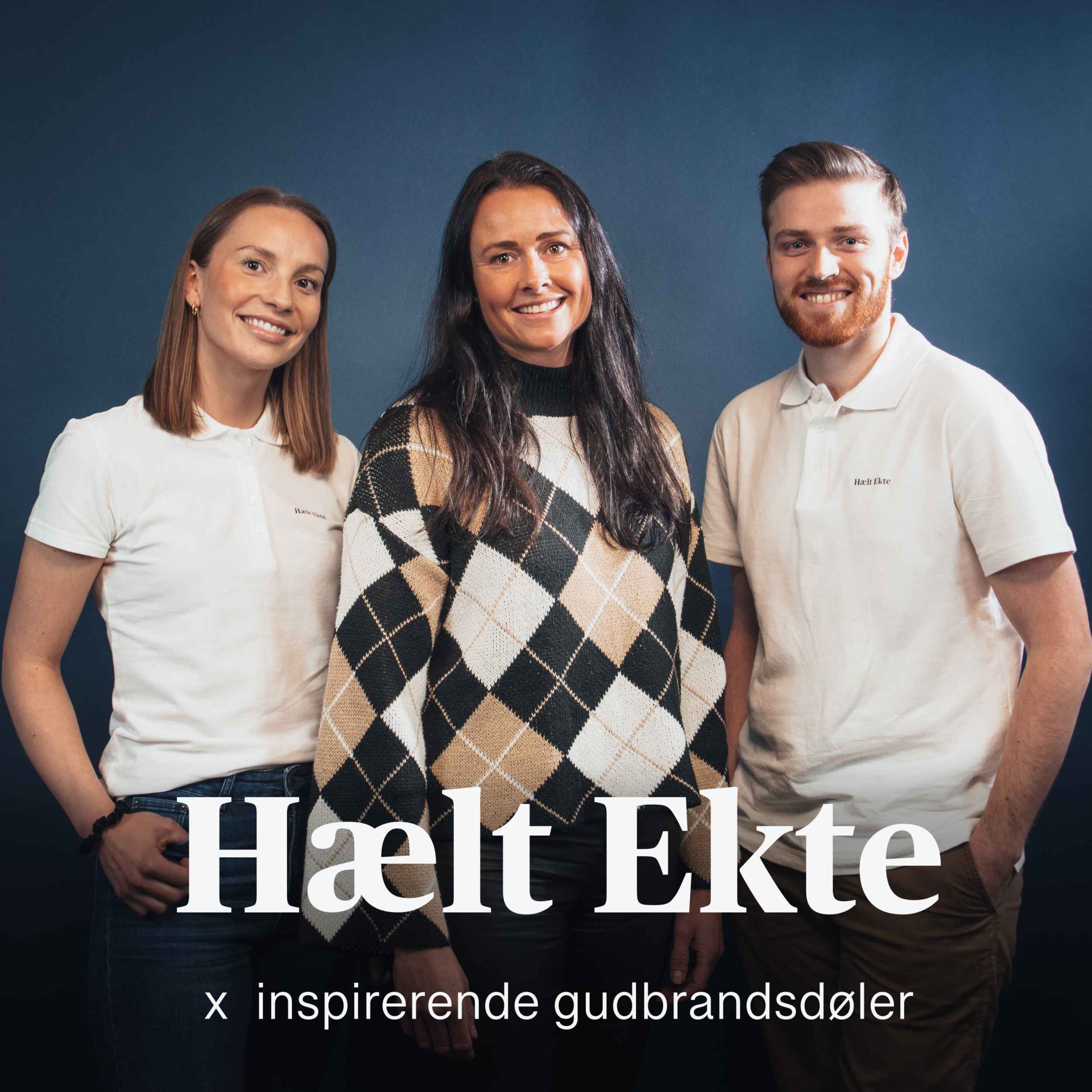 Hælt Ekte x inspirerende gudbrandsdøler