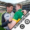 Ep 1232: Monaghan Make Semis, Fitzmaurice's Fan Fracture, Brogan Back, Alisson's Aviva - 06/08/18