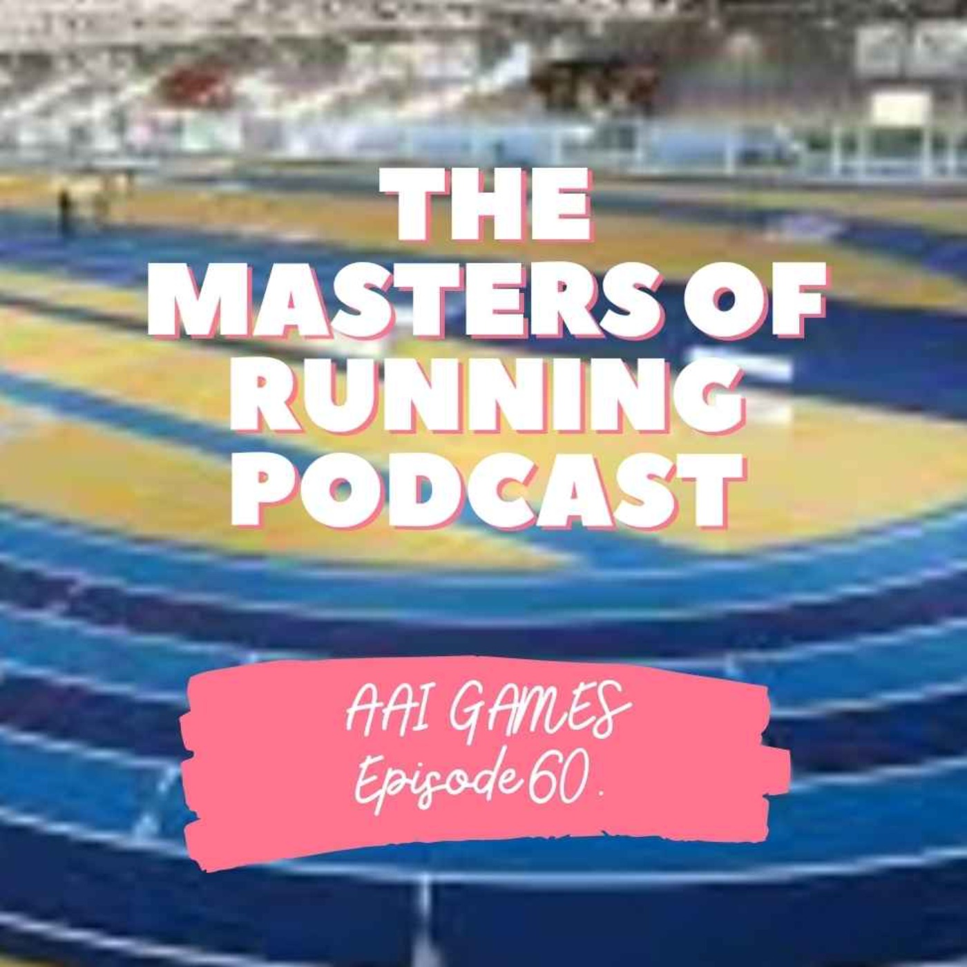 The Masters of Running Podcast.