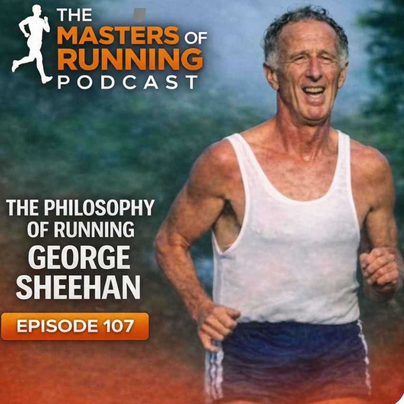The Philosophy of Running by George Sheehan. episode artwork