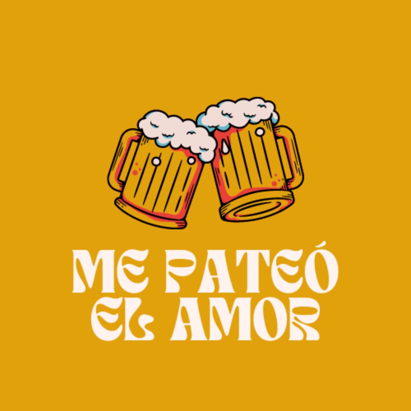 Me pateó el amor Me pateó el amor