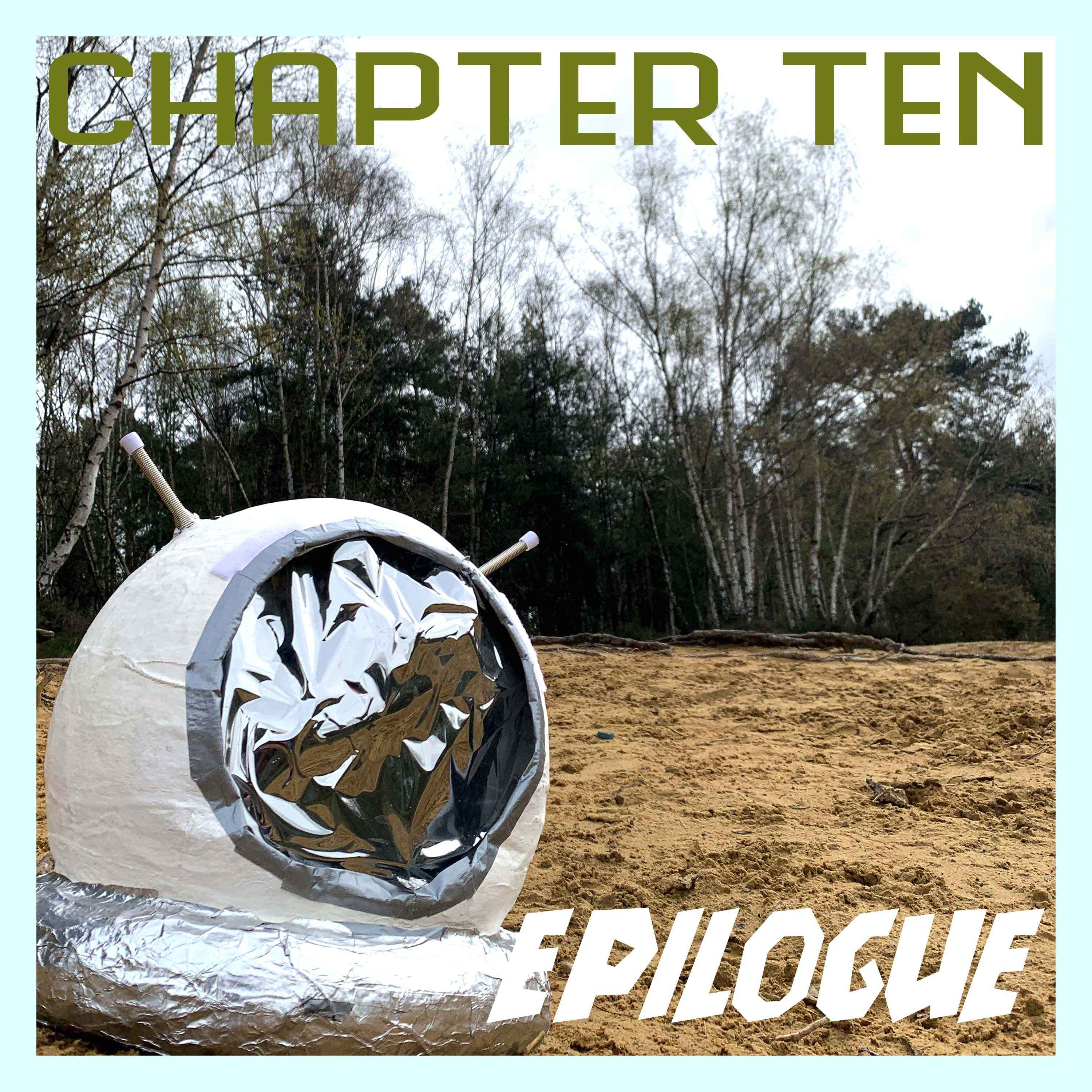 cover art for Chapter 10: Epilogue (feat. Jonathan Ferguson from Royal Armories)