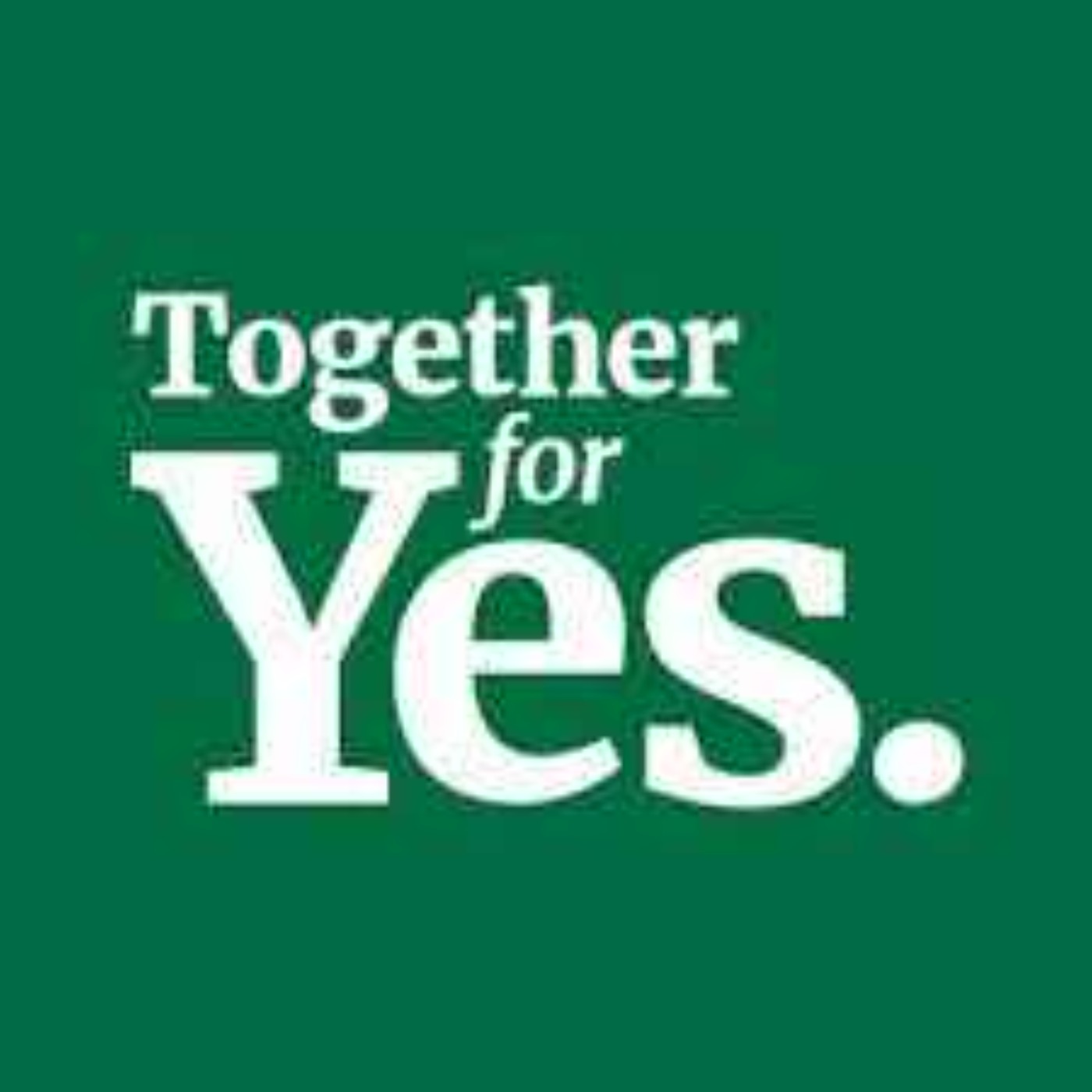 cover art for Together for Yes: Abortion in Ireland 