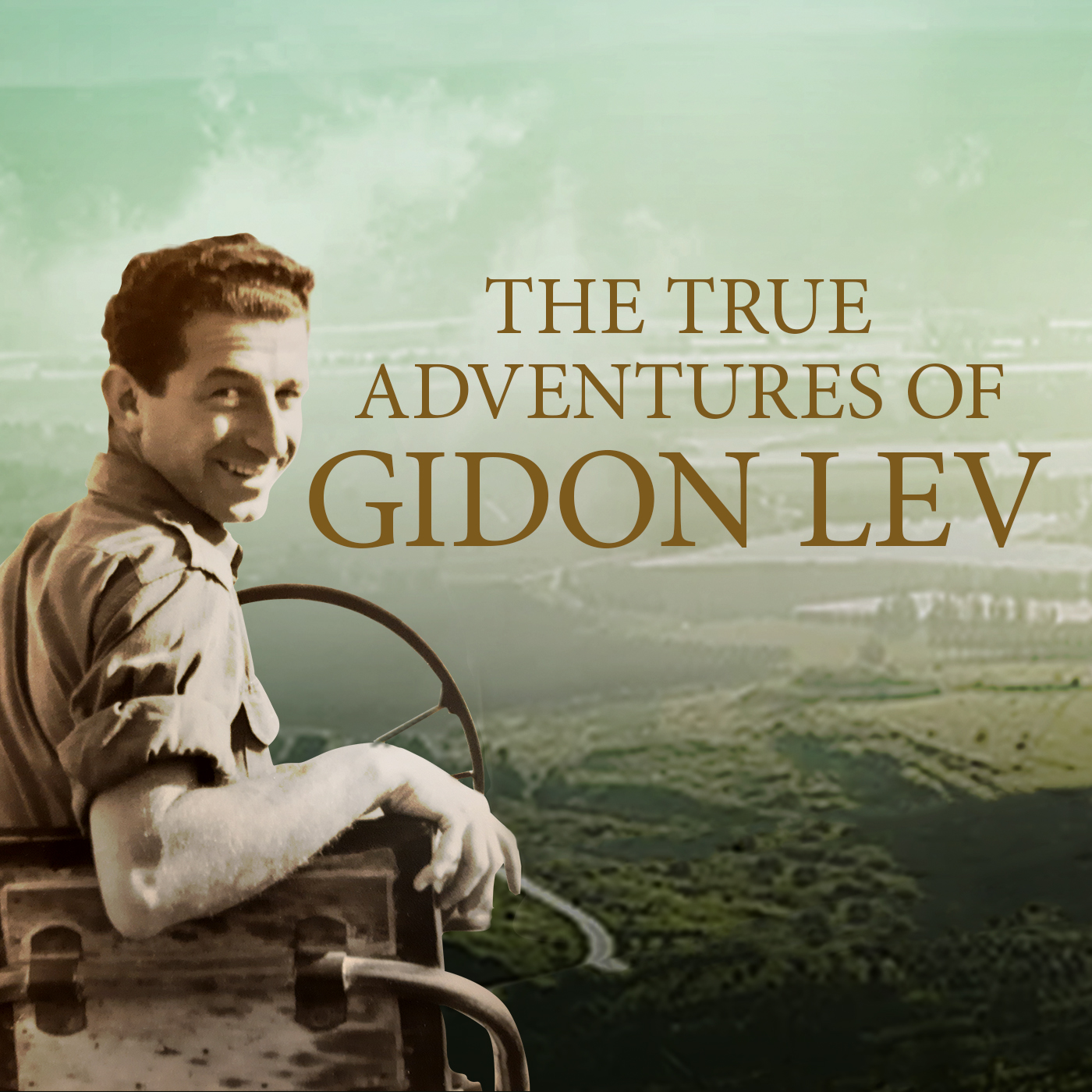 The True Adventures of Gidon Lev - podcast cover