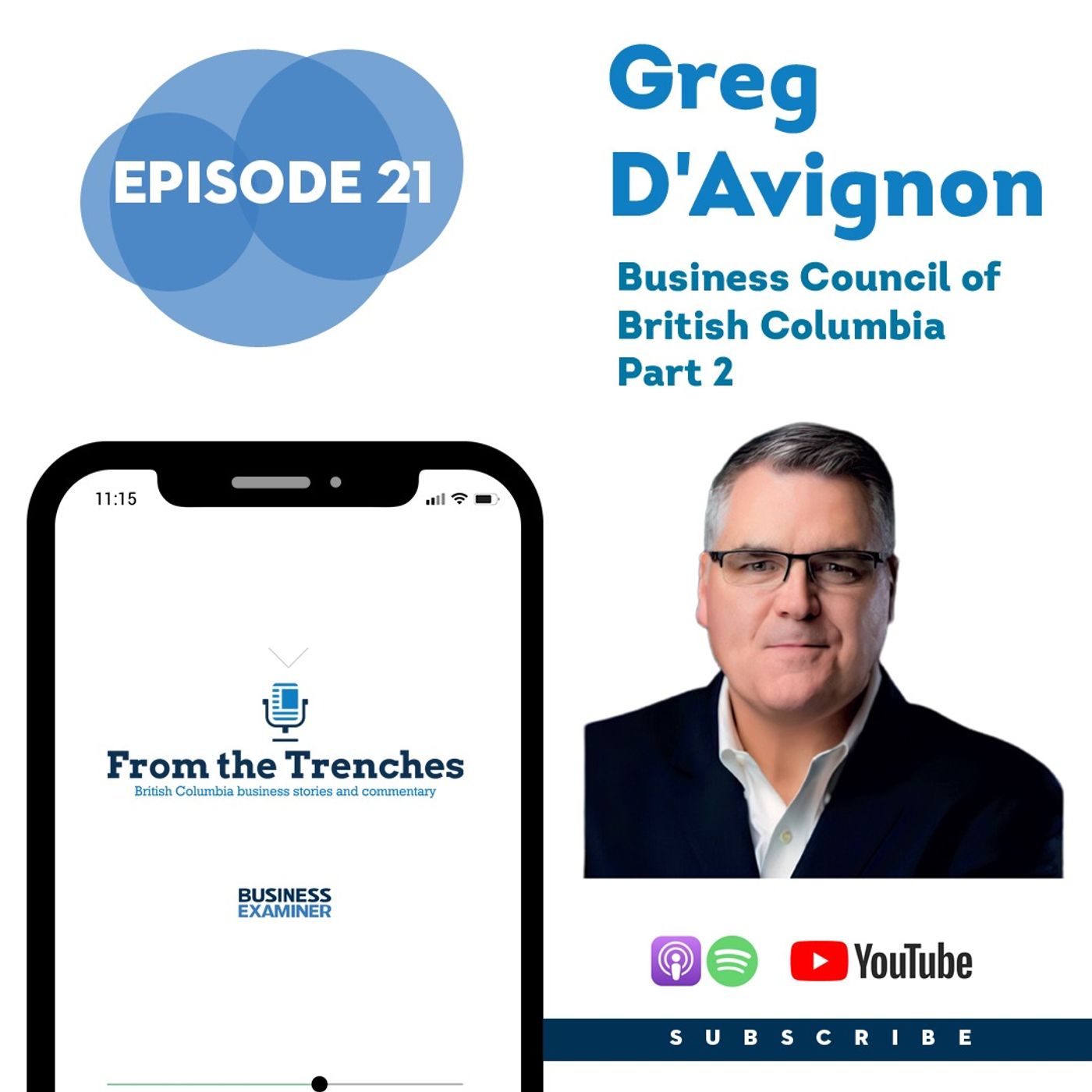 Episode 21 - Greg D'Avignon: Business Council of British Columbia (Part 2)