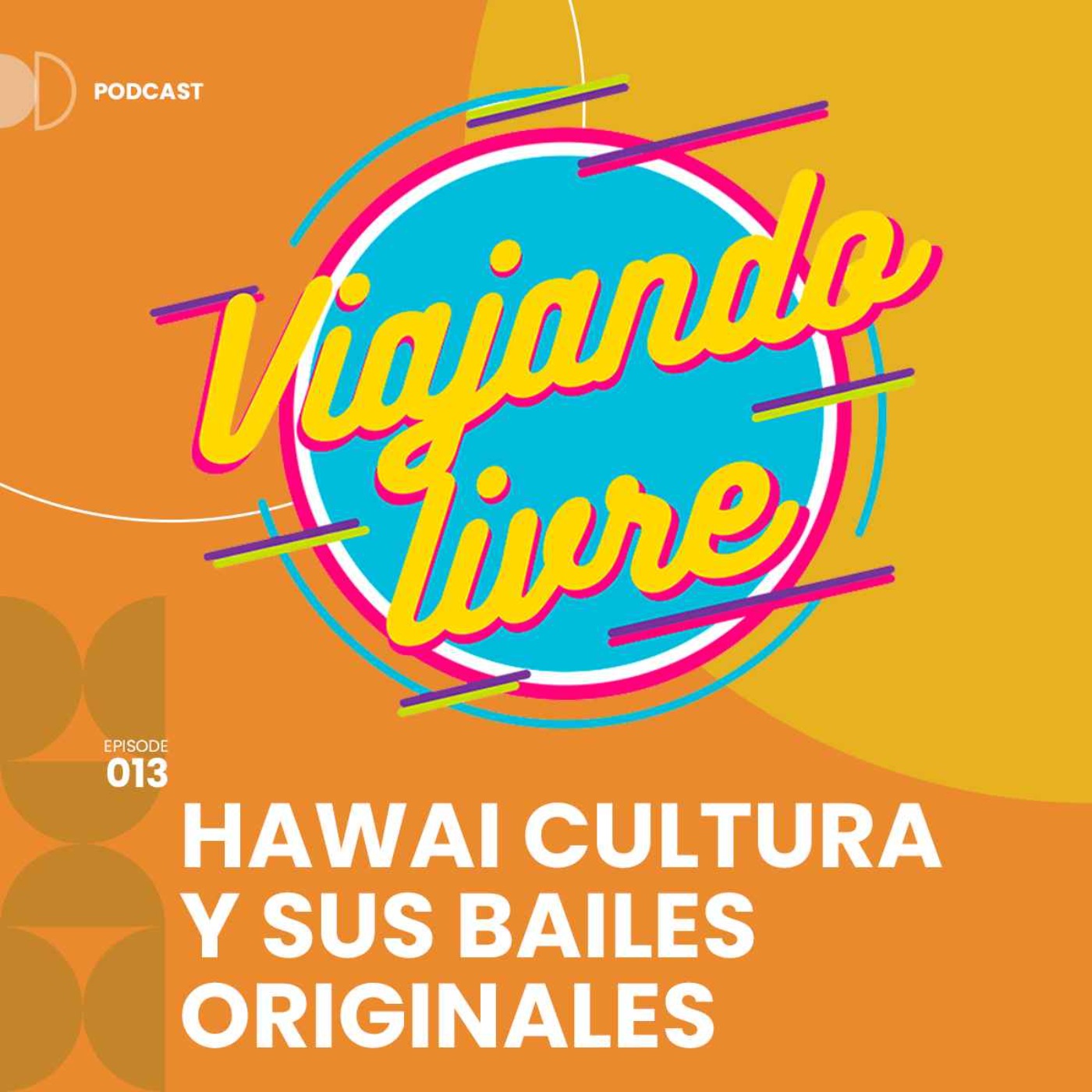 Hawái y sus bailes originales