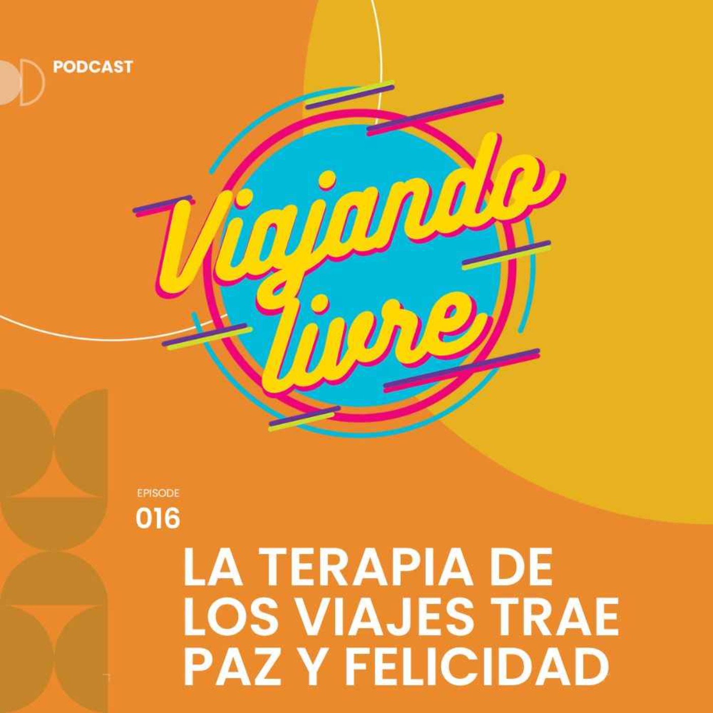 La terapia de los viajes trae paz y felicidad