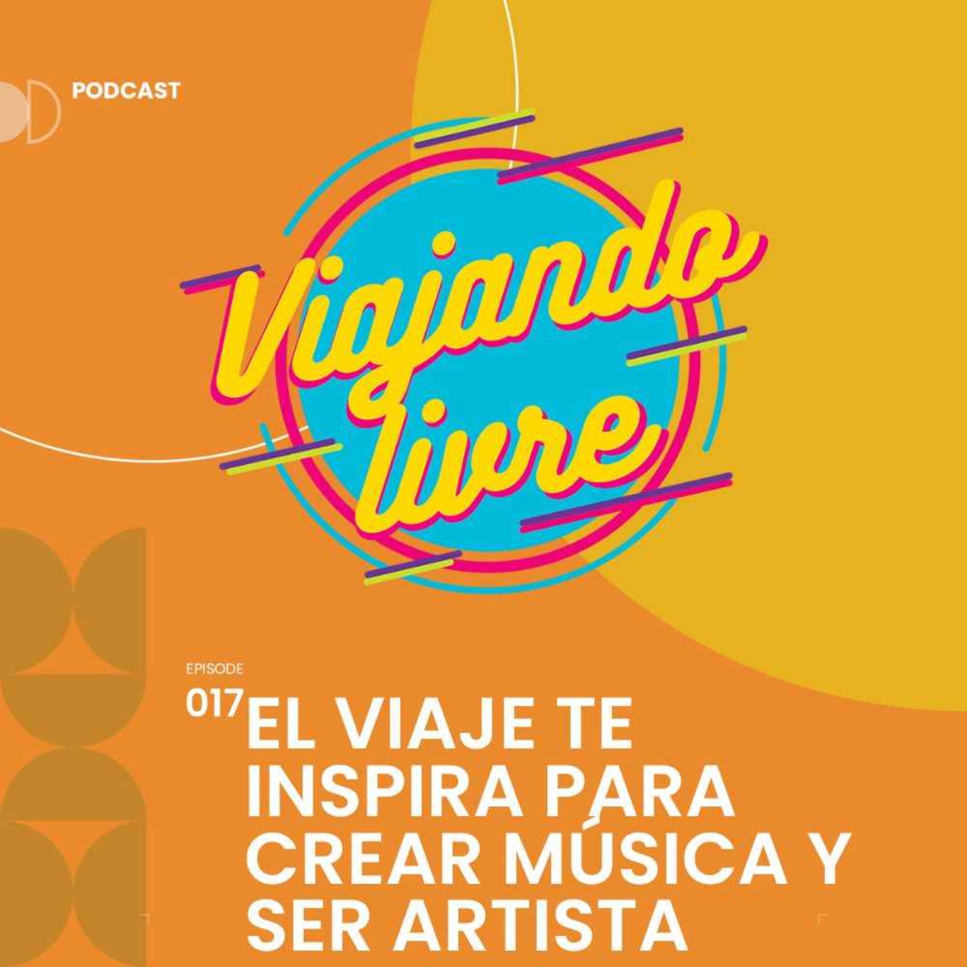 El viaje te inspira para crear música y ser artista