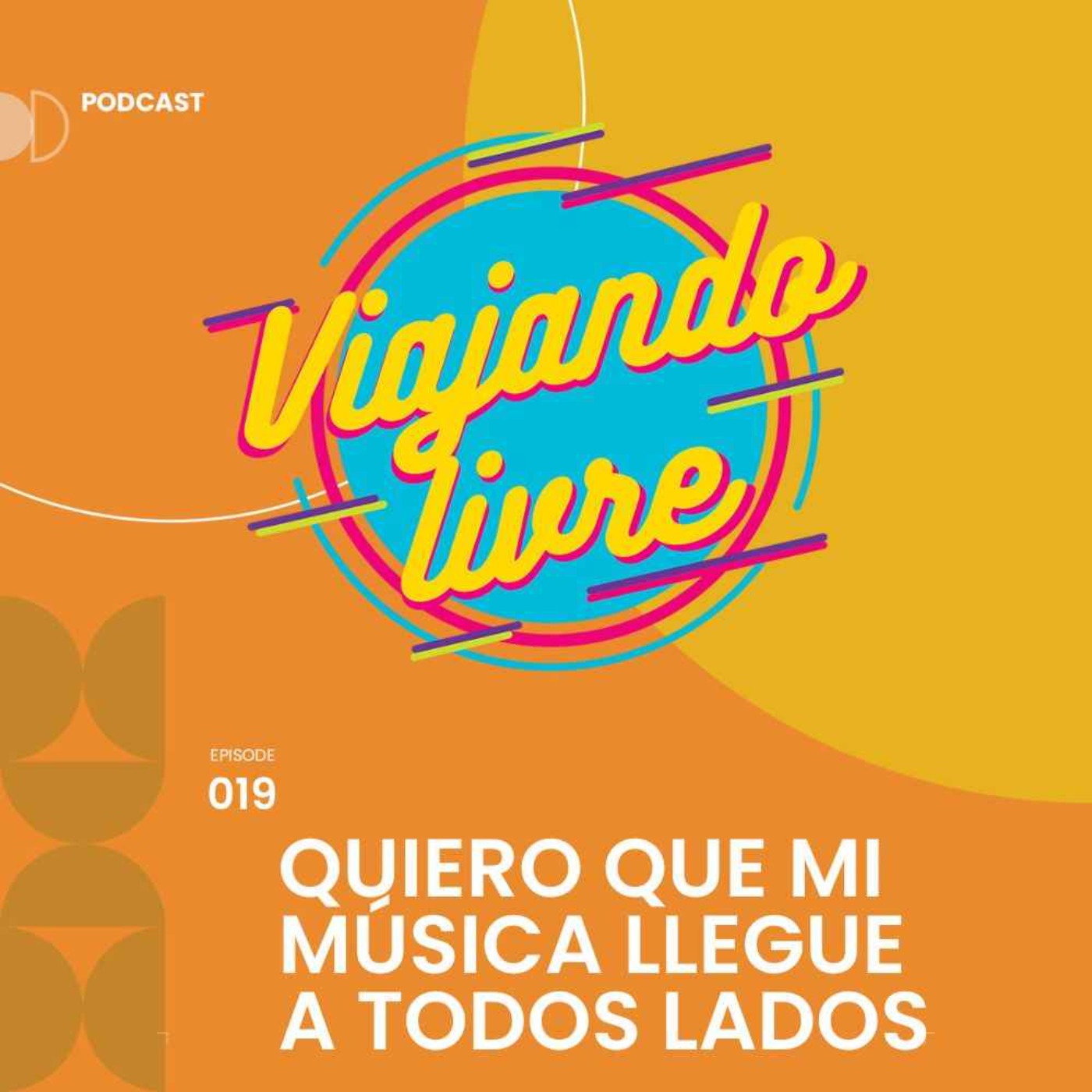 Quiero que mi música llegue a todos lados