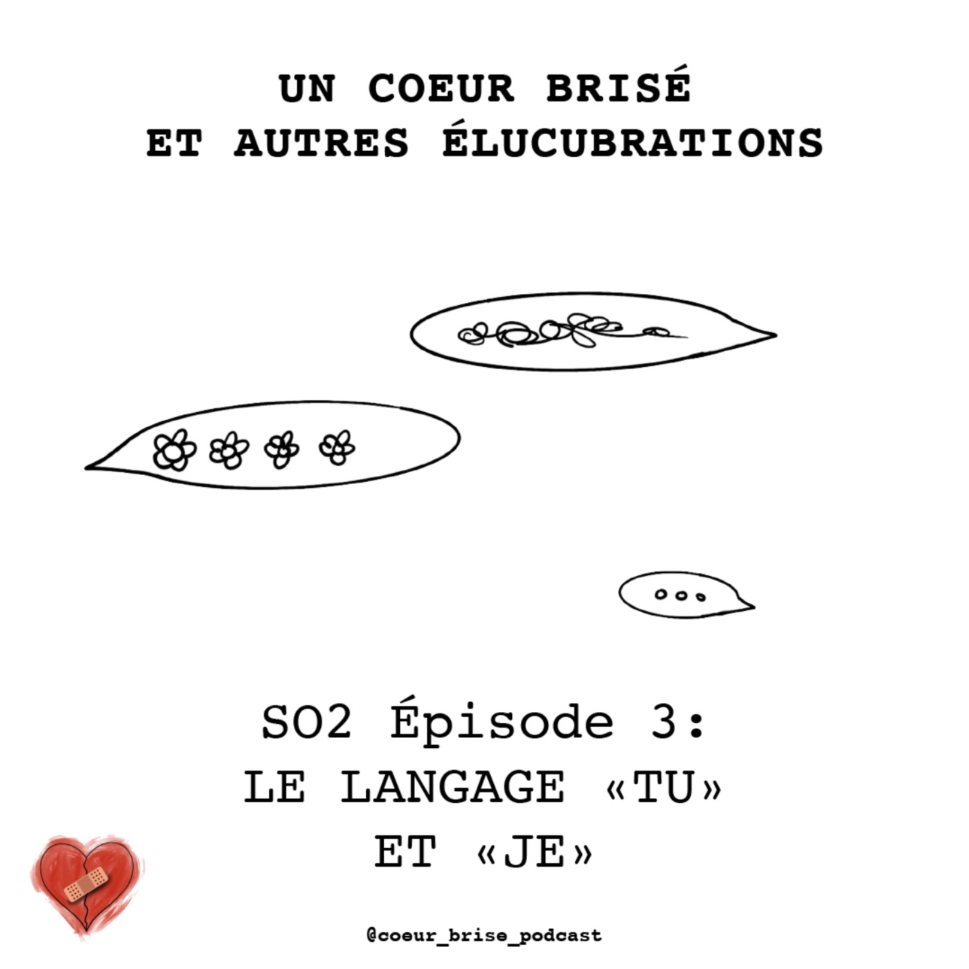 cover art for ÉPISODE 3 - Le langage "tu" et "je"