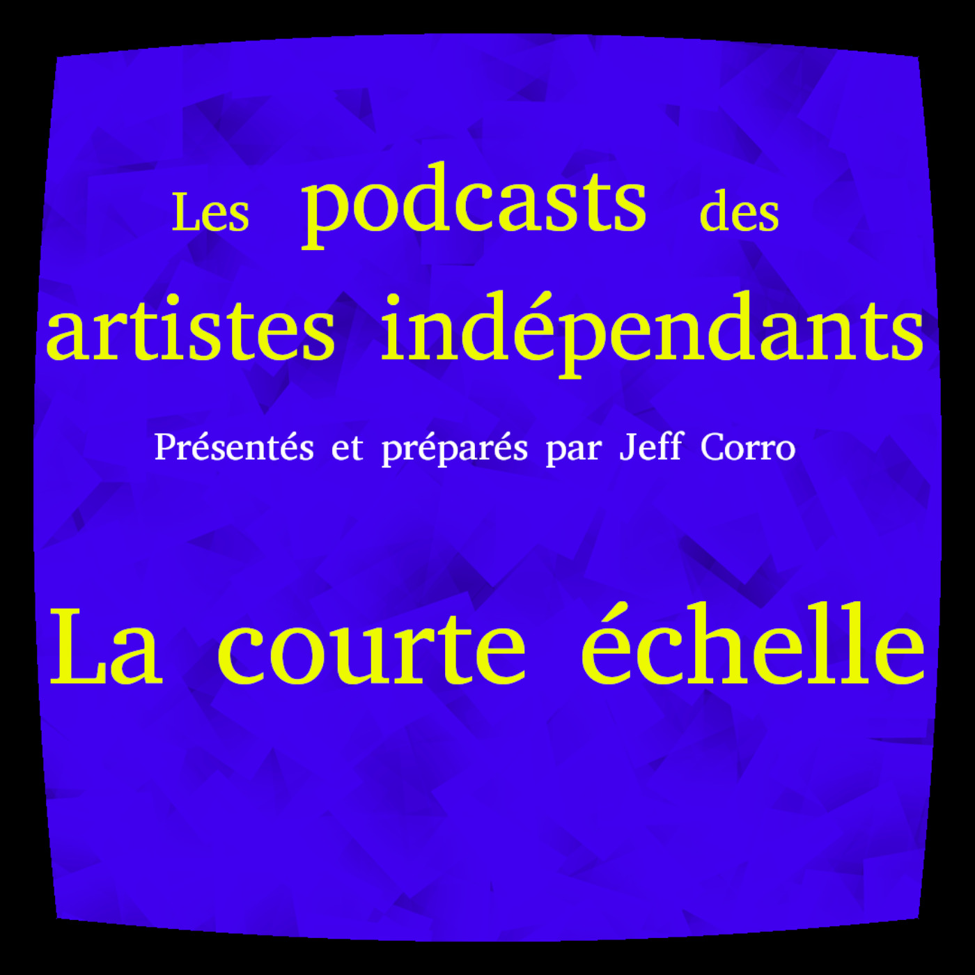 cover art for La courte échelle,le podcast de la semaine 43-2022