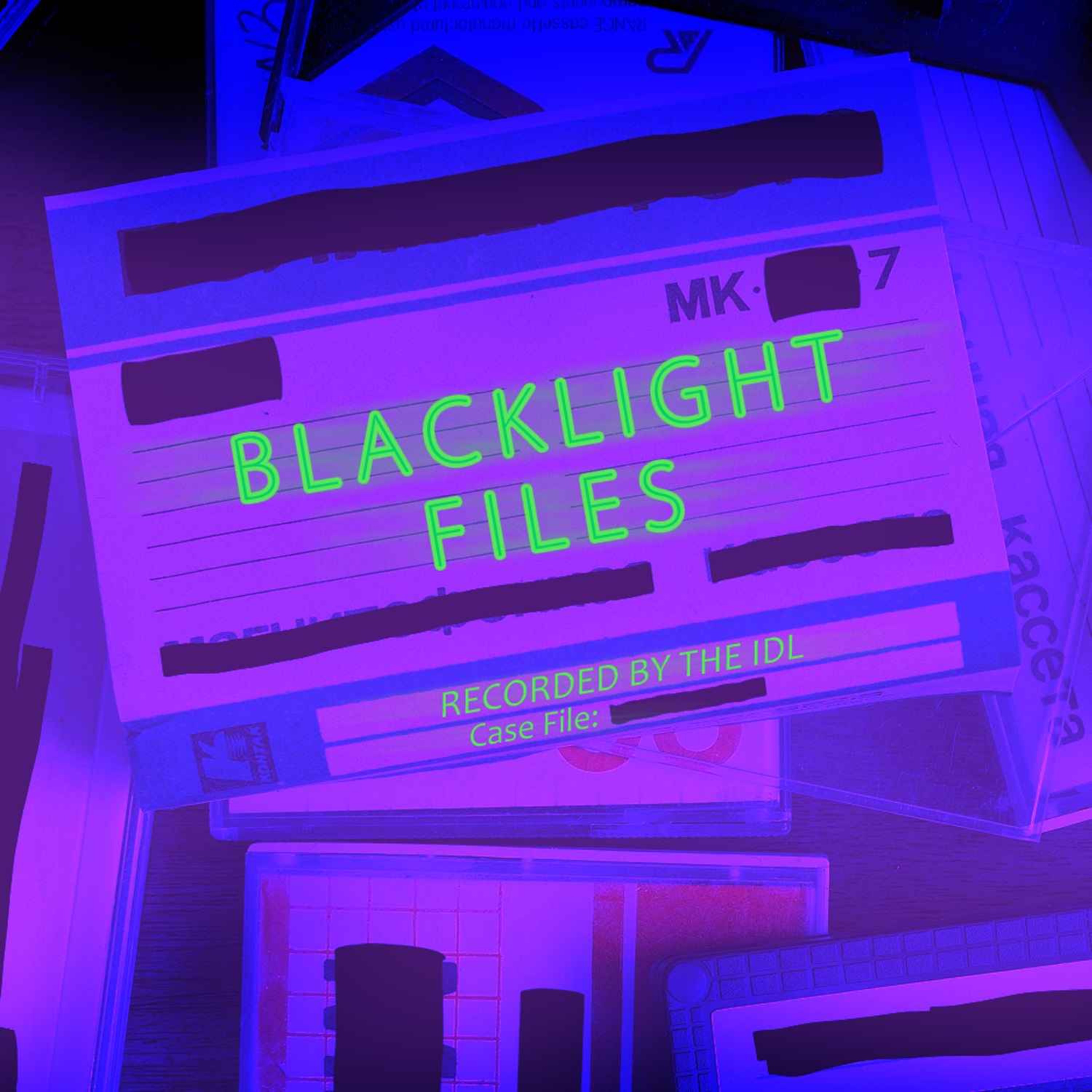 The Blacklight Files 001: Last Things Last