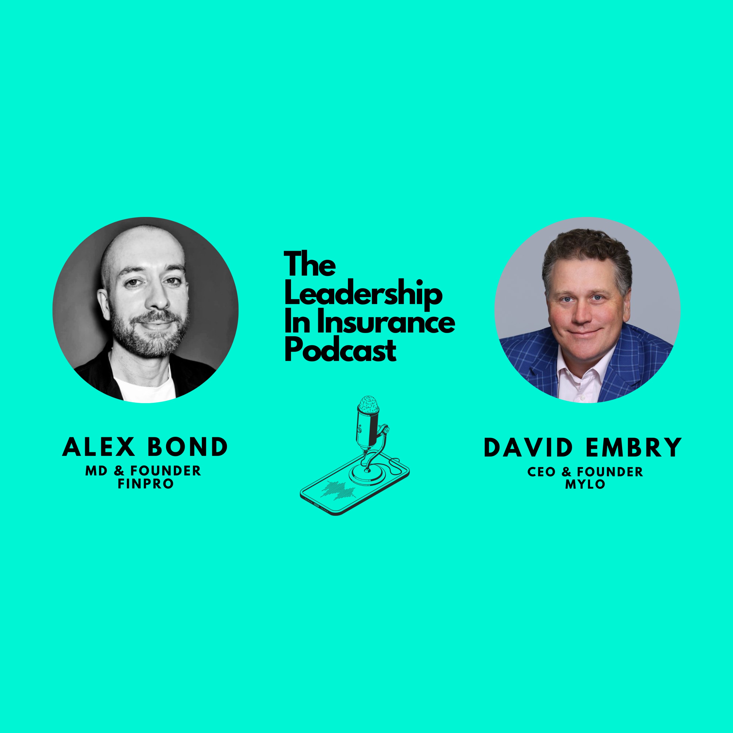 All Things Small Business Insurance : An Interview ith David Embry, CEO and Founder of Mylo - podcast episode cover