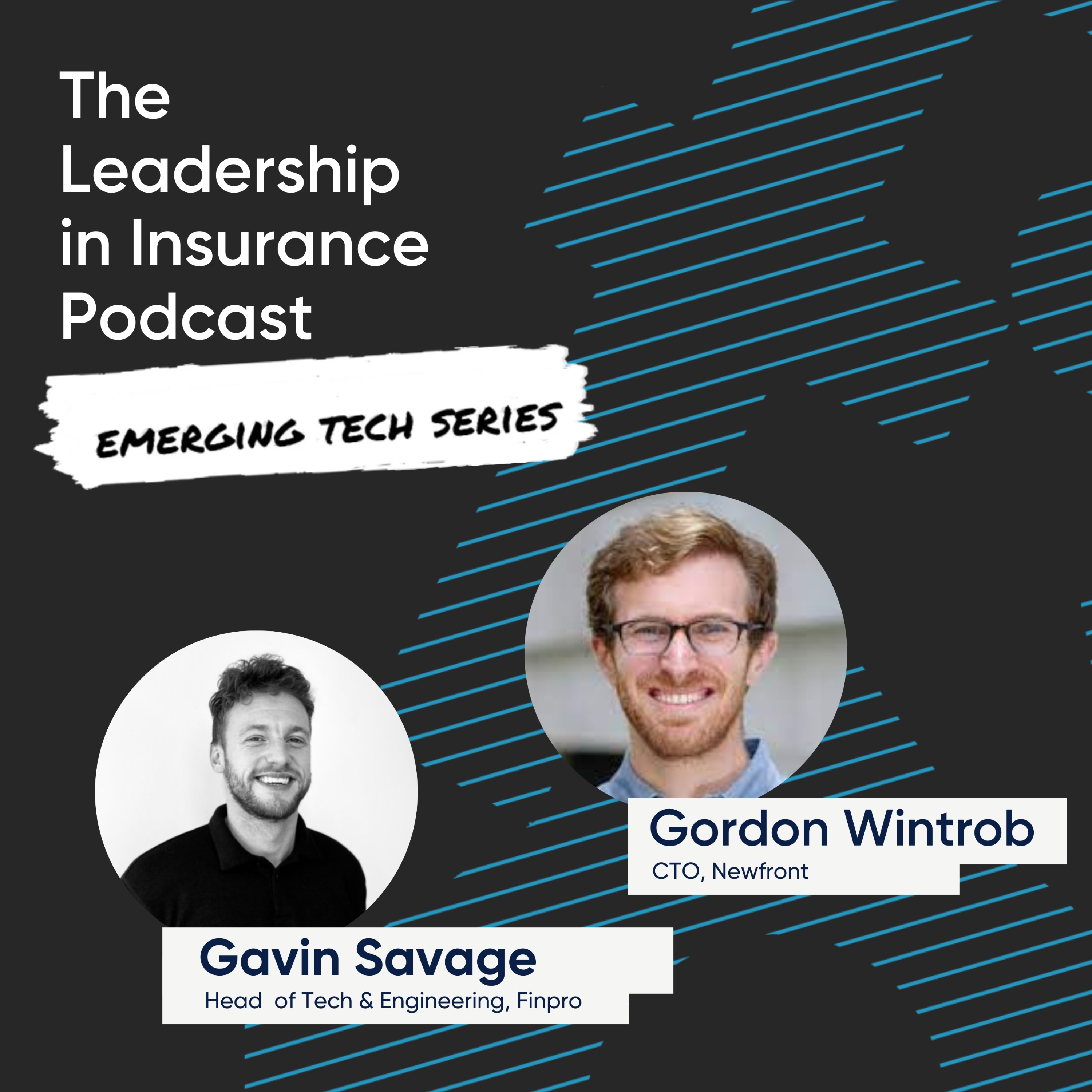 cover art for The Emerging Tech Series with Gordon Wintrob, CTO of Newfront Insurance 