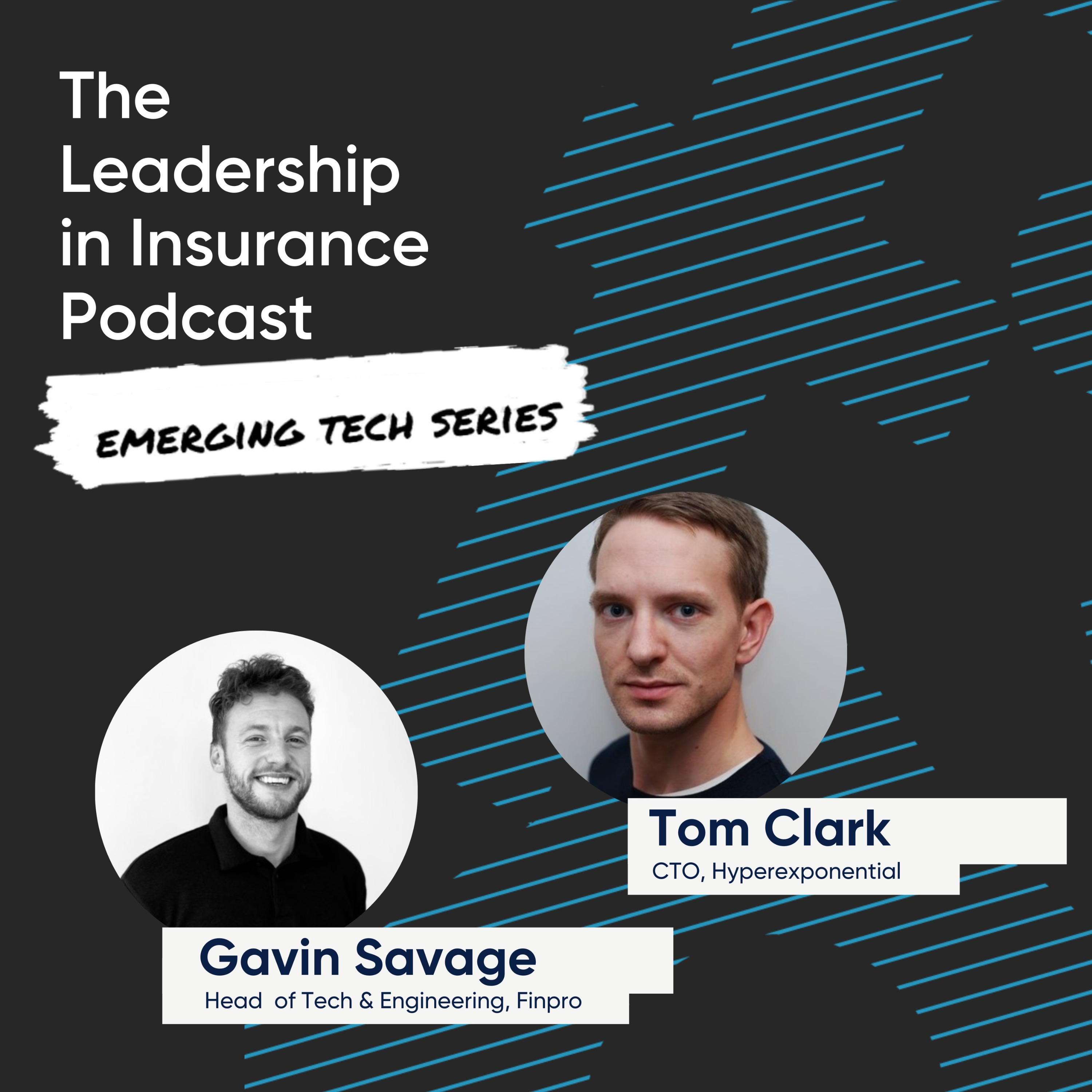 The Leadership in Insurance Podcast - Insurtech & Innovation