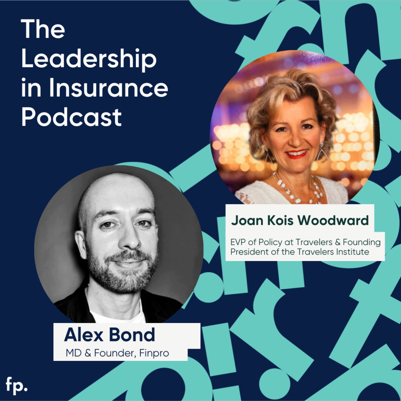 From Capitol Hill to Catalyzing Innovation: Joan Woodward on Insurance, and Driving Societal Impact - podcast episode cover