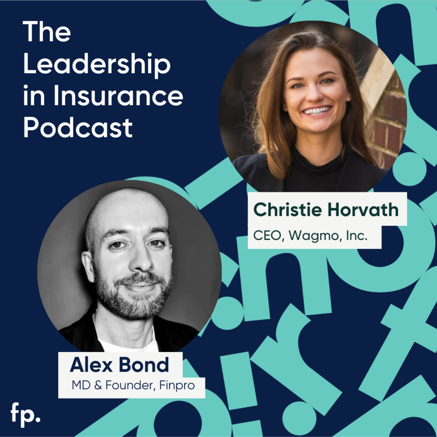 From Finance to Founding: CEO Christie Horvath on Leadership, Bold Pivots, and Building Wagmo - podcast episode cover