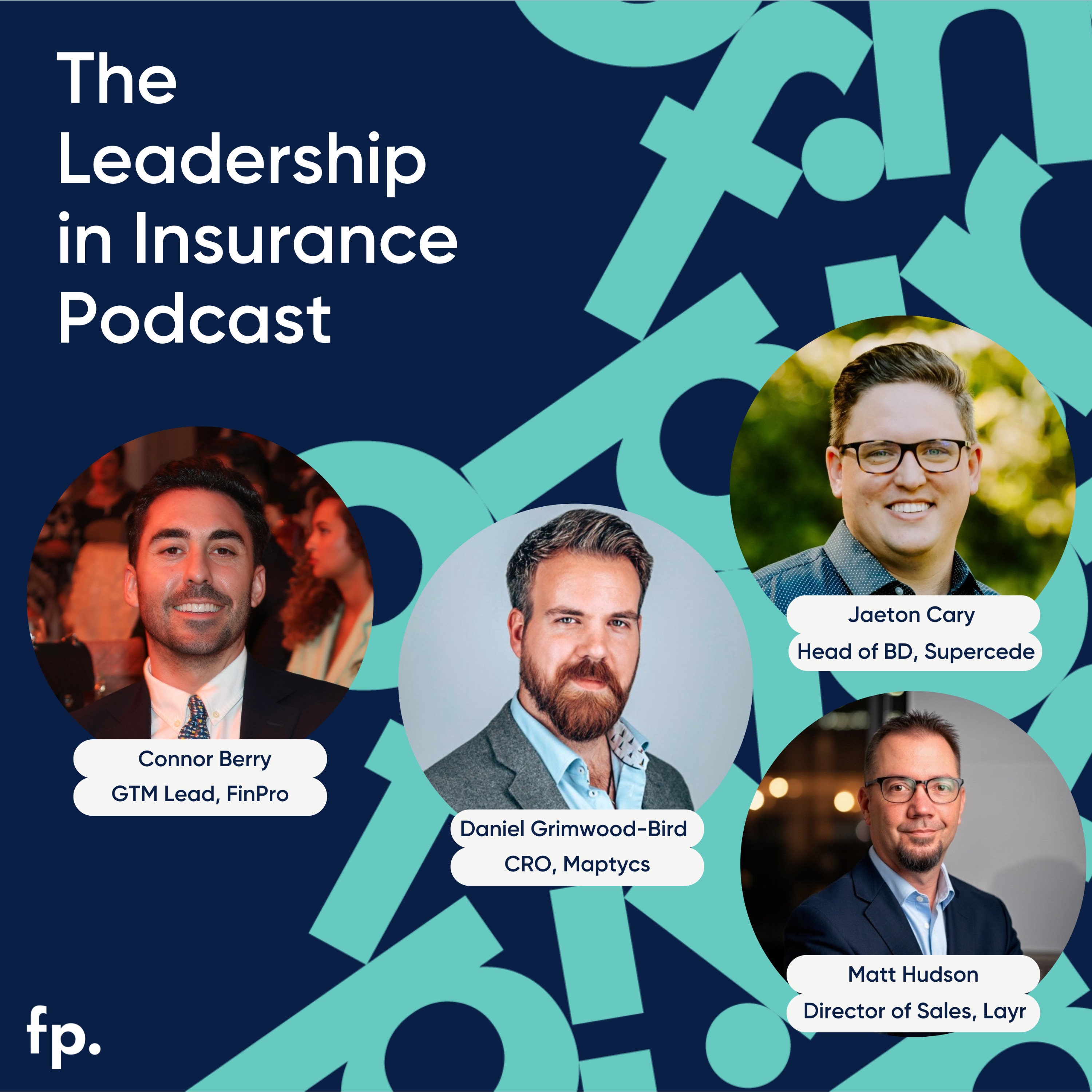 The Leadership in Insurance Podcast - Insurtech & Innovation