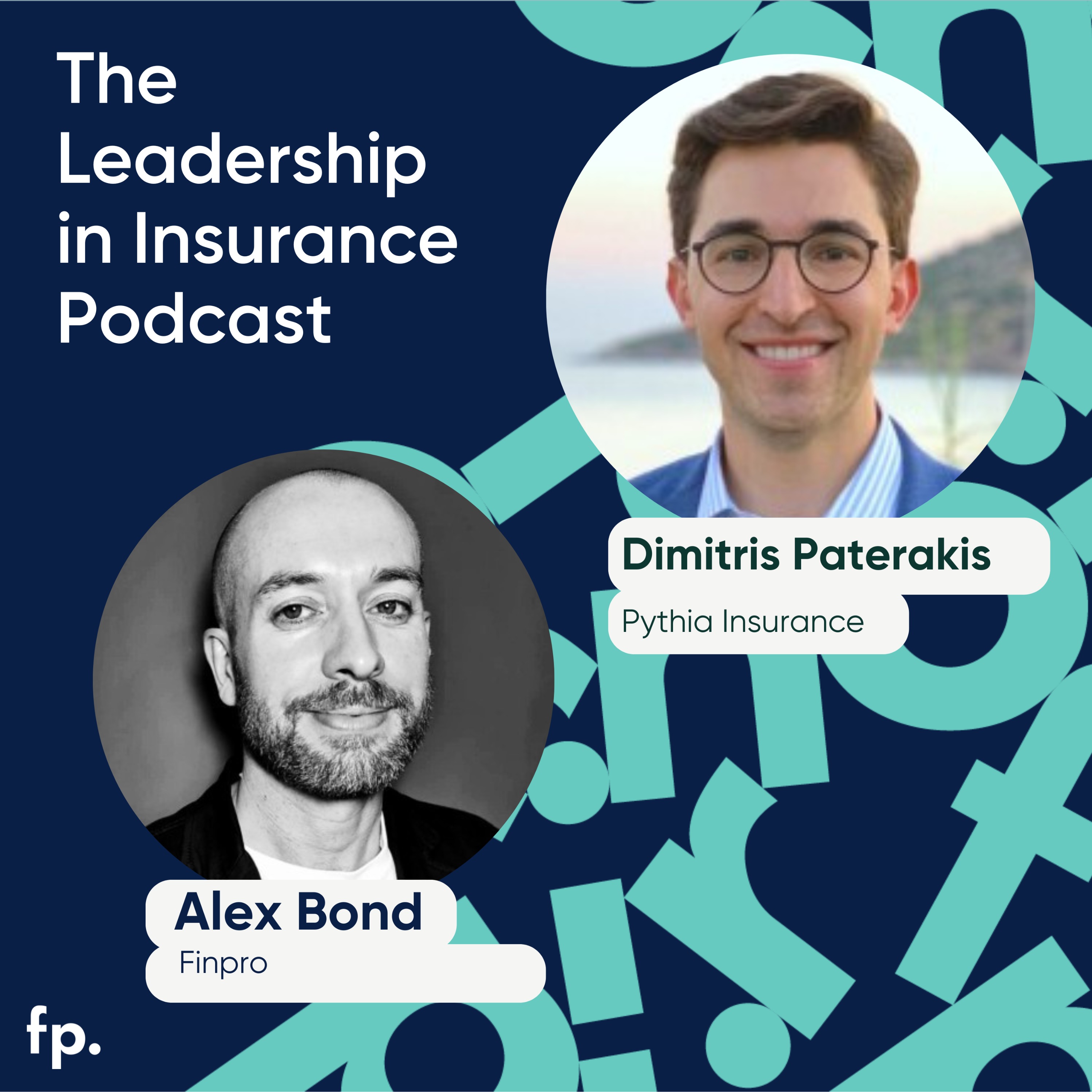 The Leadership in Insurance Podcast - Insurtech & Innovation