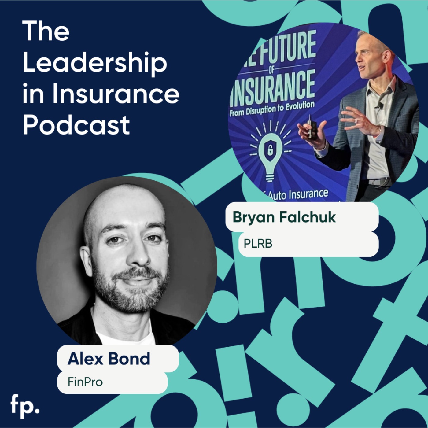 The Leadership in Insurance Podcast - Insurtech & Innovation