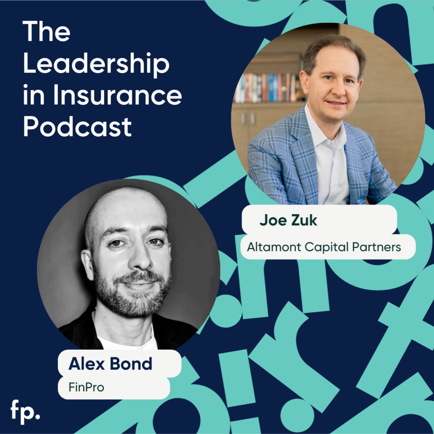 The Leadership in Insurance Podcast - Insurtech & Innovation