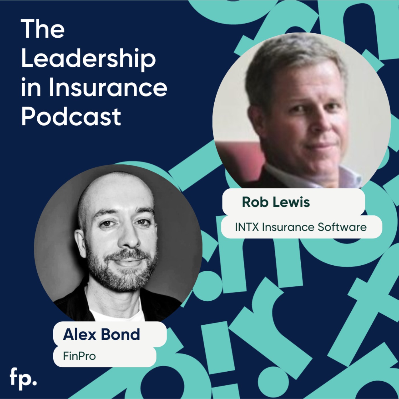 The Leadership in Insurance Podcast - Insurtech & Innovation