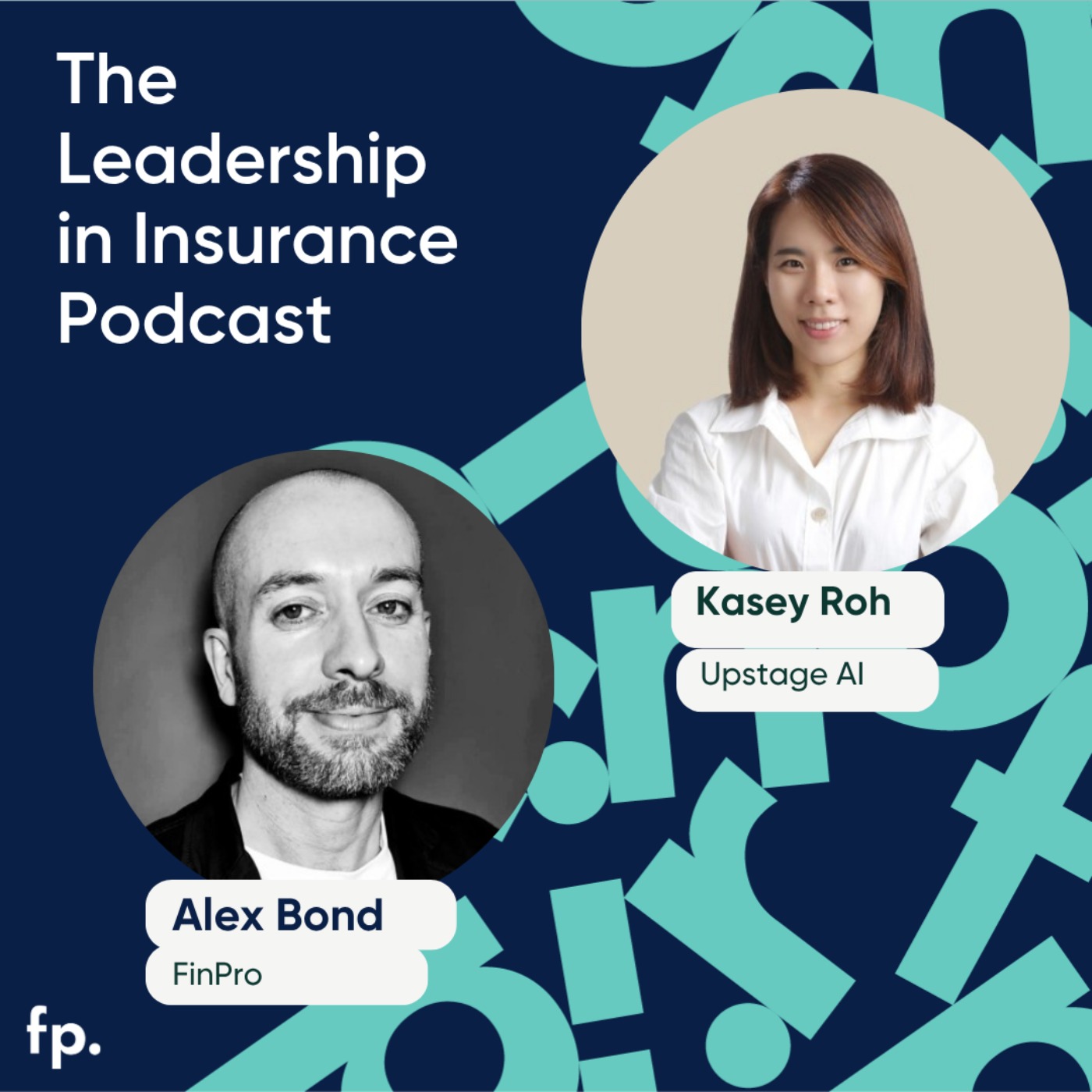 The Leadership in Insurance Podcast - Insurtech & Innovation