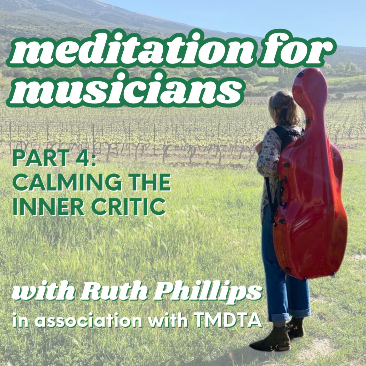 undefined - 95. Meditation for musicians: calming the inner critic