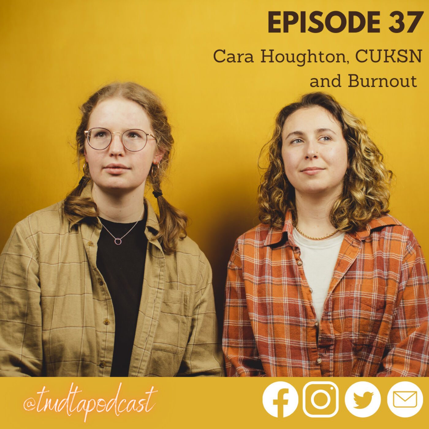 37. Cara Houghton, CUKSN and Burnout