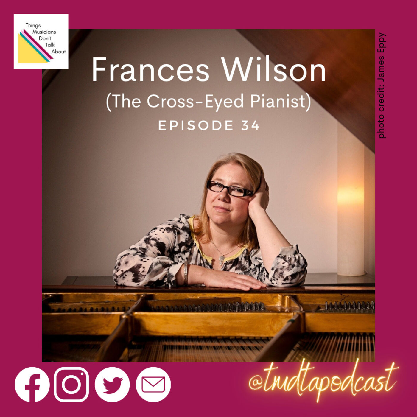 34. Frances Wilson, The Cross-Eyed Pianist