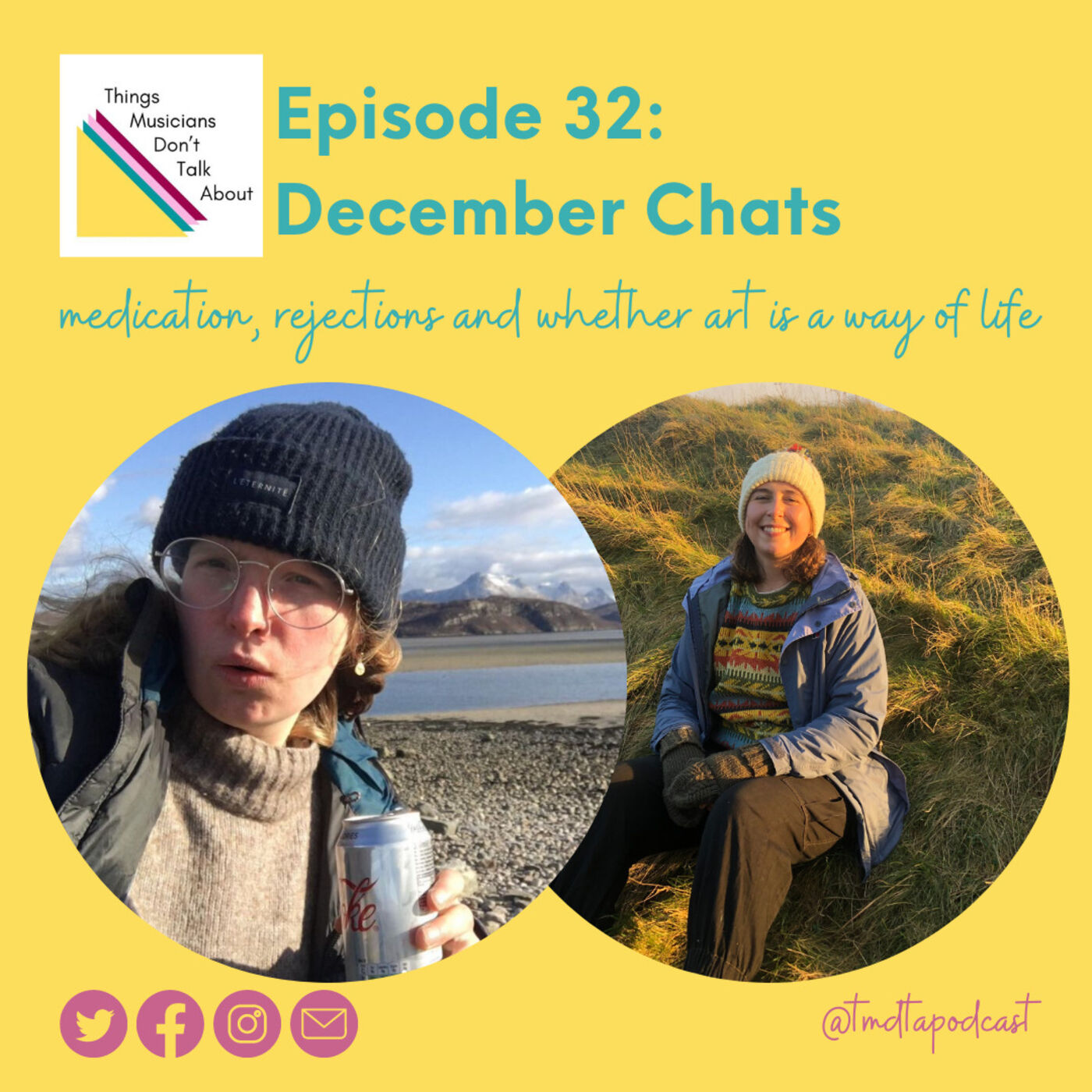 32. December chats - medication, rejections and whether art is a way of life